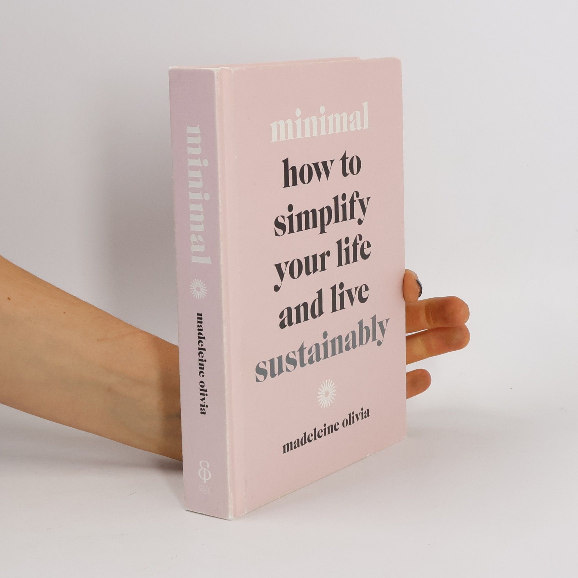 Madeleine Olivia Minimal : how to simplify your life and live sustainably