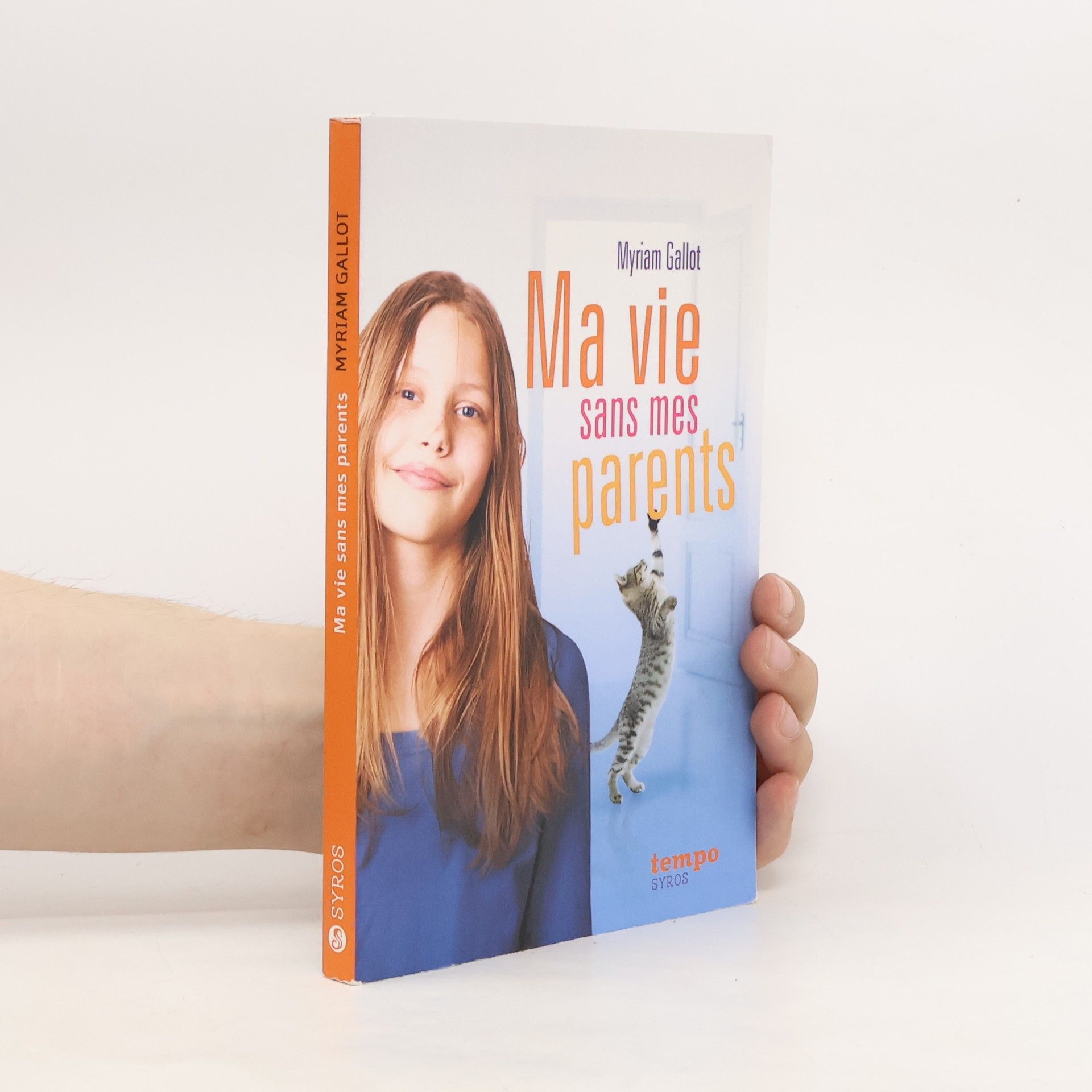 Myriam Gallot Ma vie sans mes parents