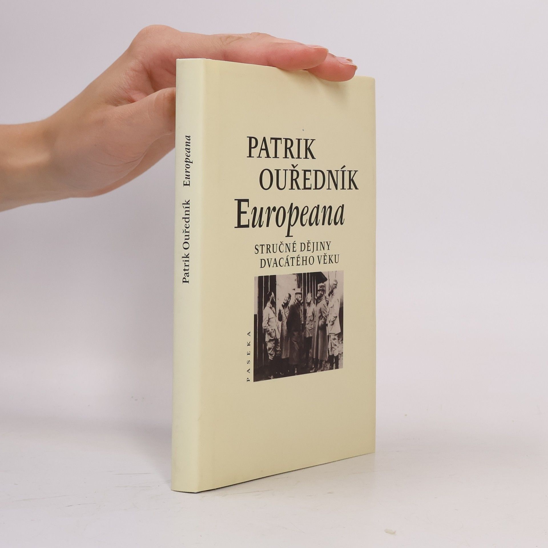 Patrik Ouředník Europeana: Stručné dějiny dvacátého věku