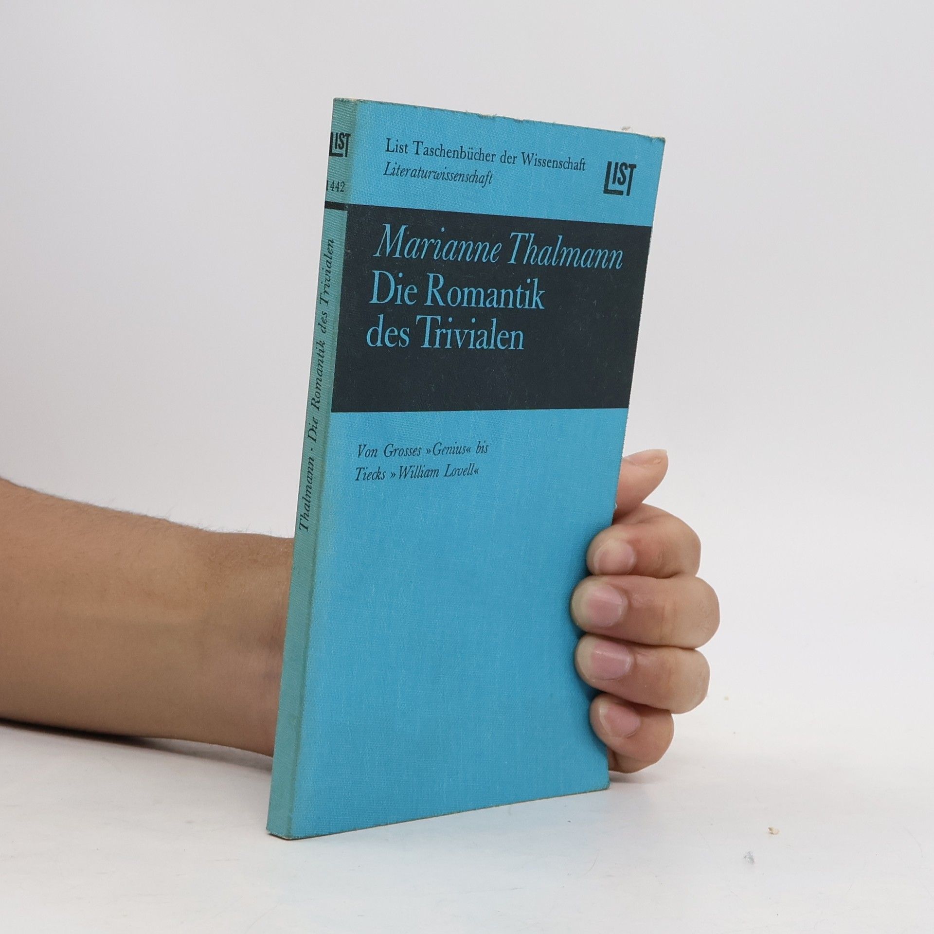 Marianne Thalmann Die Romantik des Trivialen