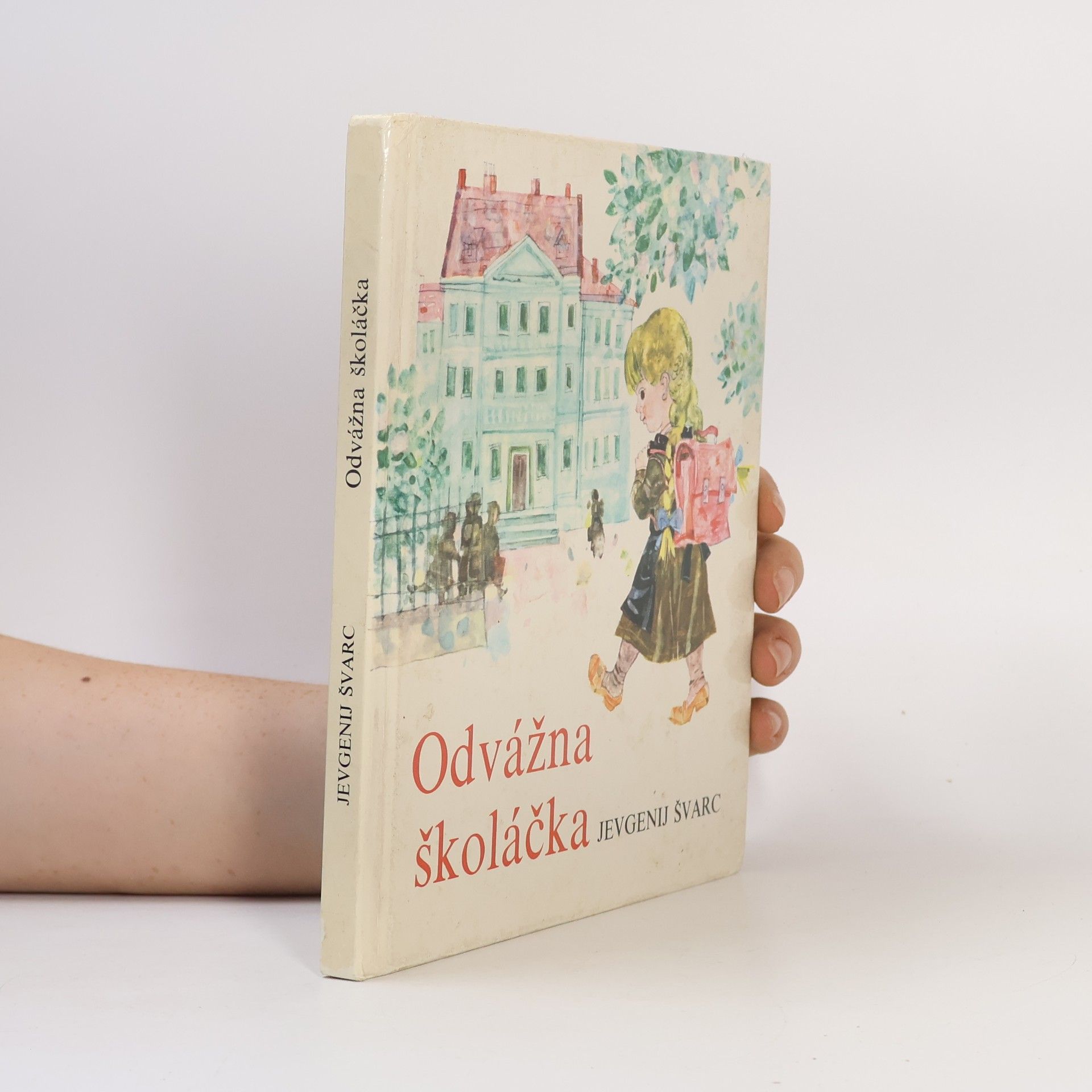 Jevgenij Lvovič Švarc Odvážna školáčka