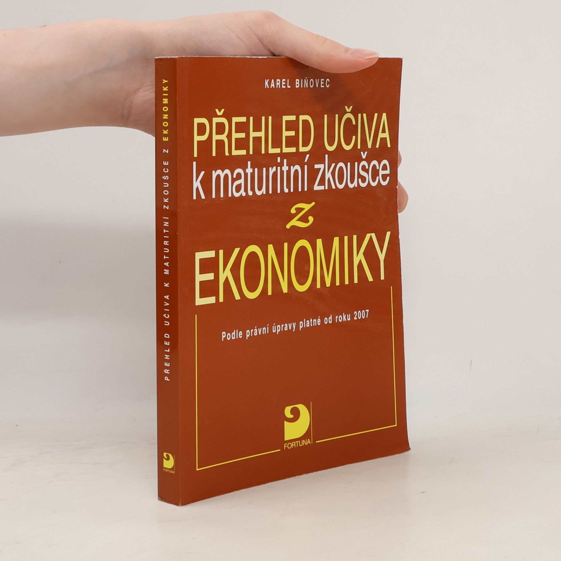Biňovec Karel Přehled učiva k maturitní zkoušce z ekonomiky