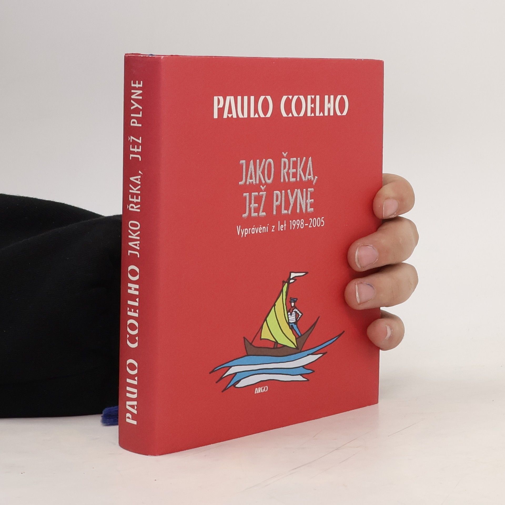 Paulo Coelho Jako řeka, jež plyne. Vyprávění z let 1998-2005
