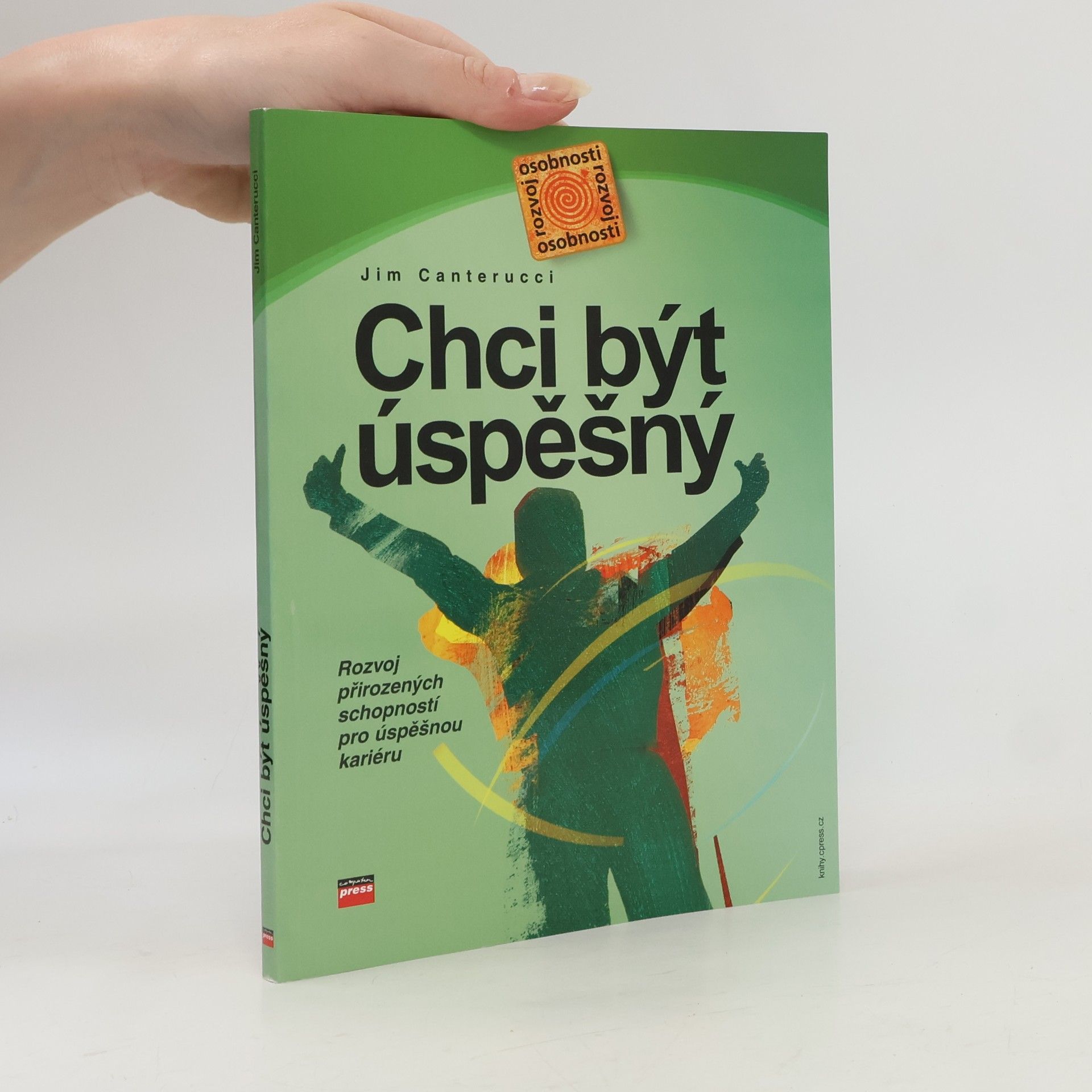 Jim Canterucci Chci být úspěšný