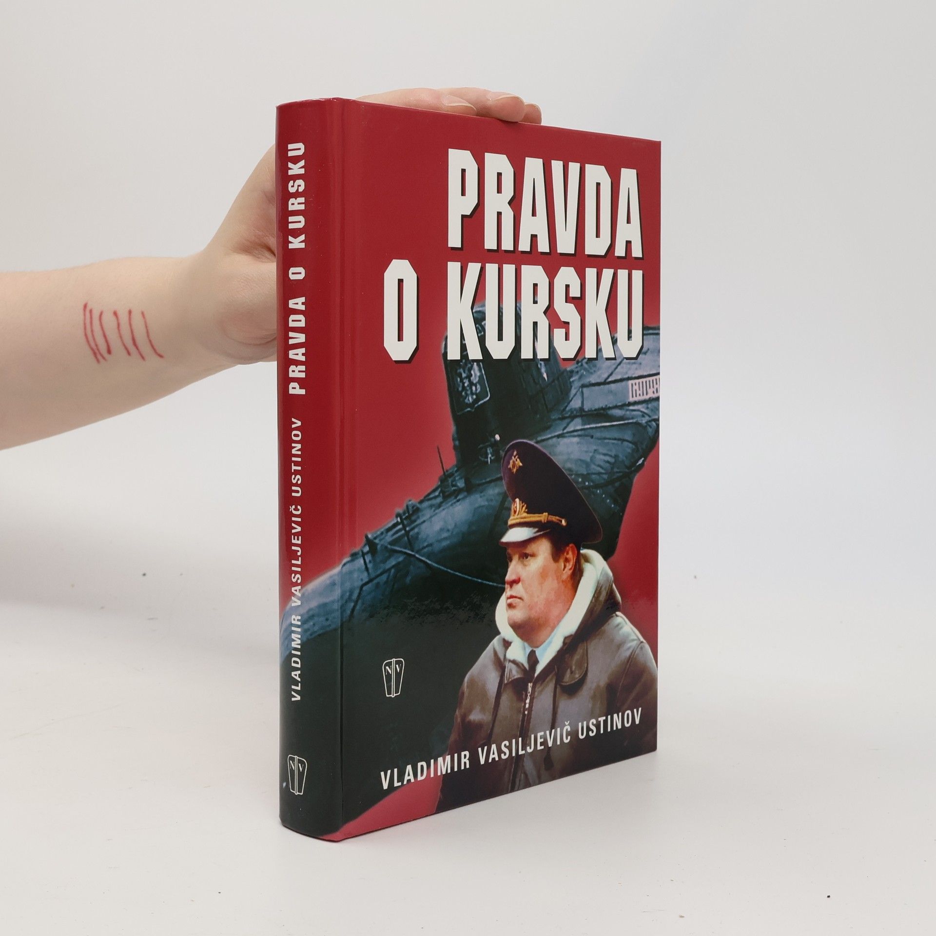 Vladimir Vasil jevič Ustinov Pravda o Kursku