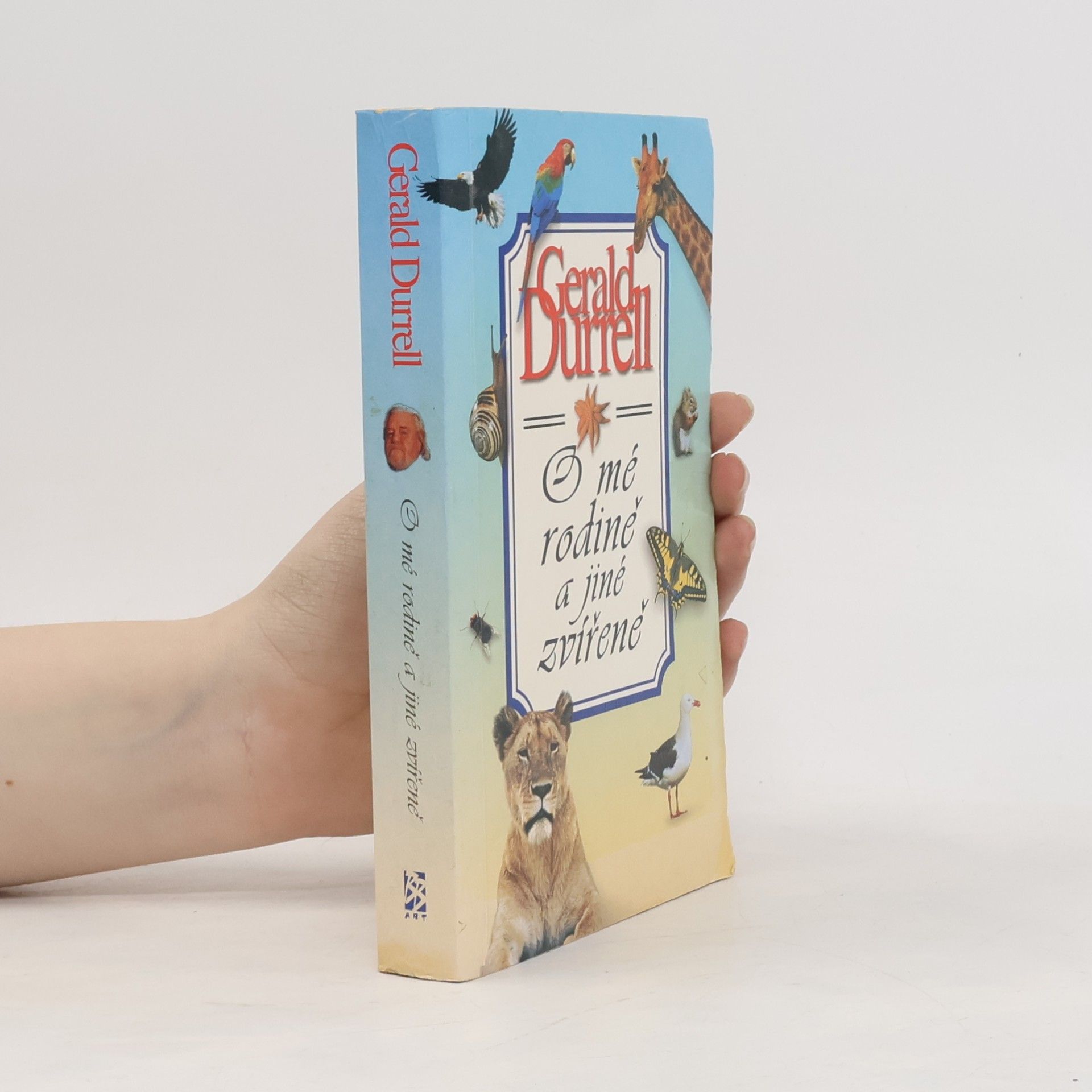 Gerald Durrell O mé rodině a jiné zvířeně