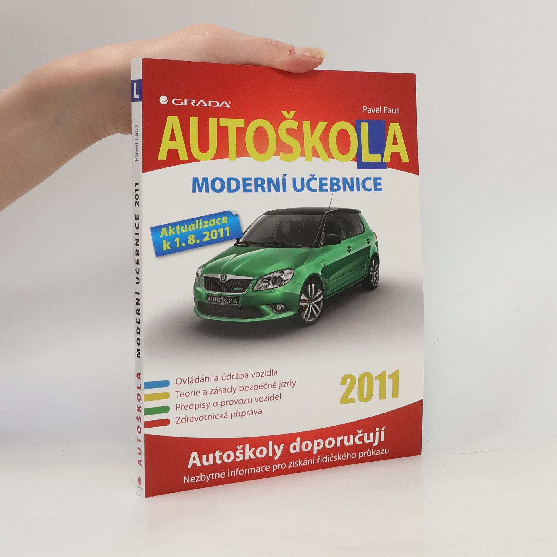Pavel Faus Autoškola - Moderní učebnice