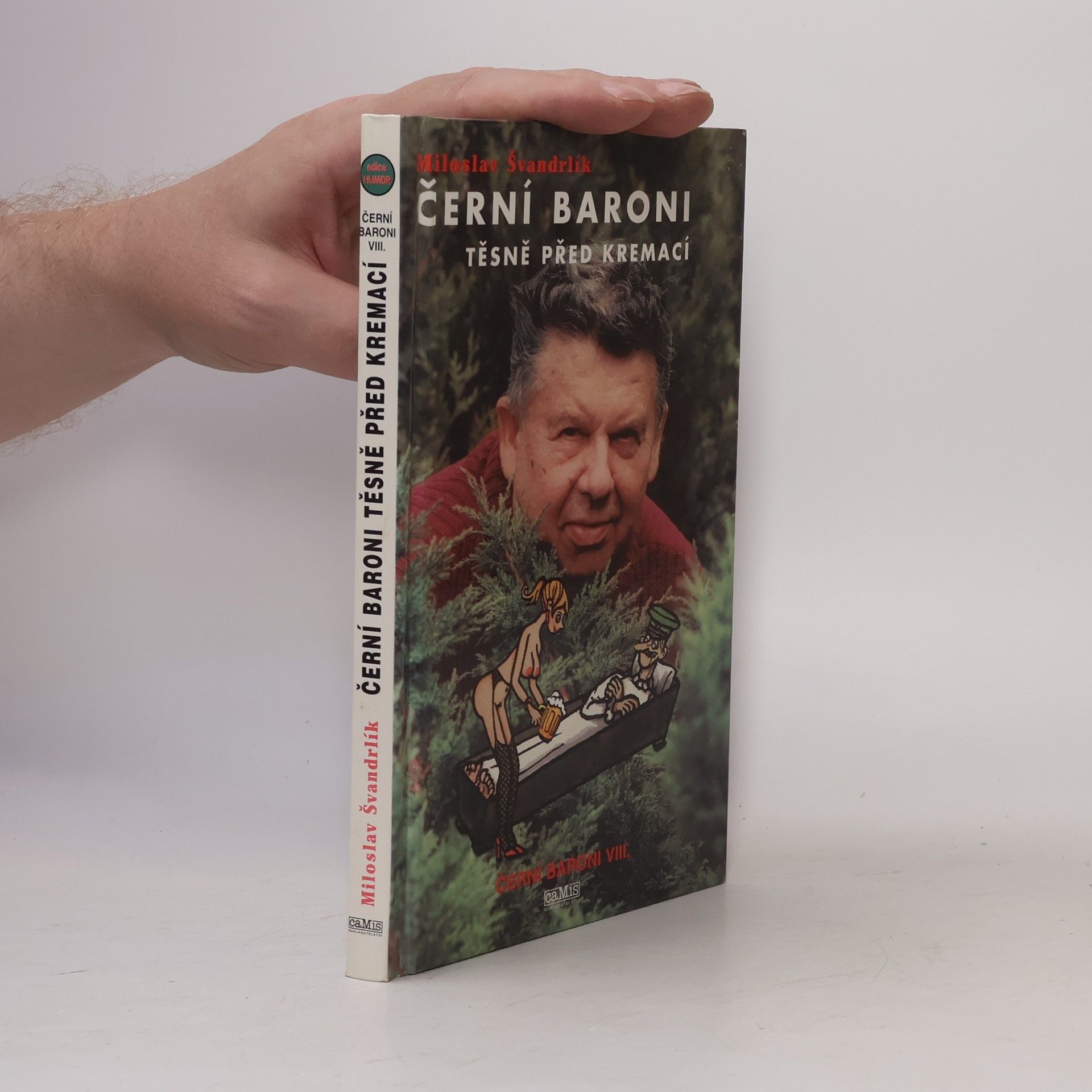 Černí baroni těsně před kremací : Černí baroni VIII