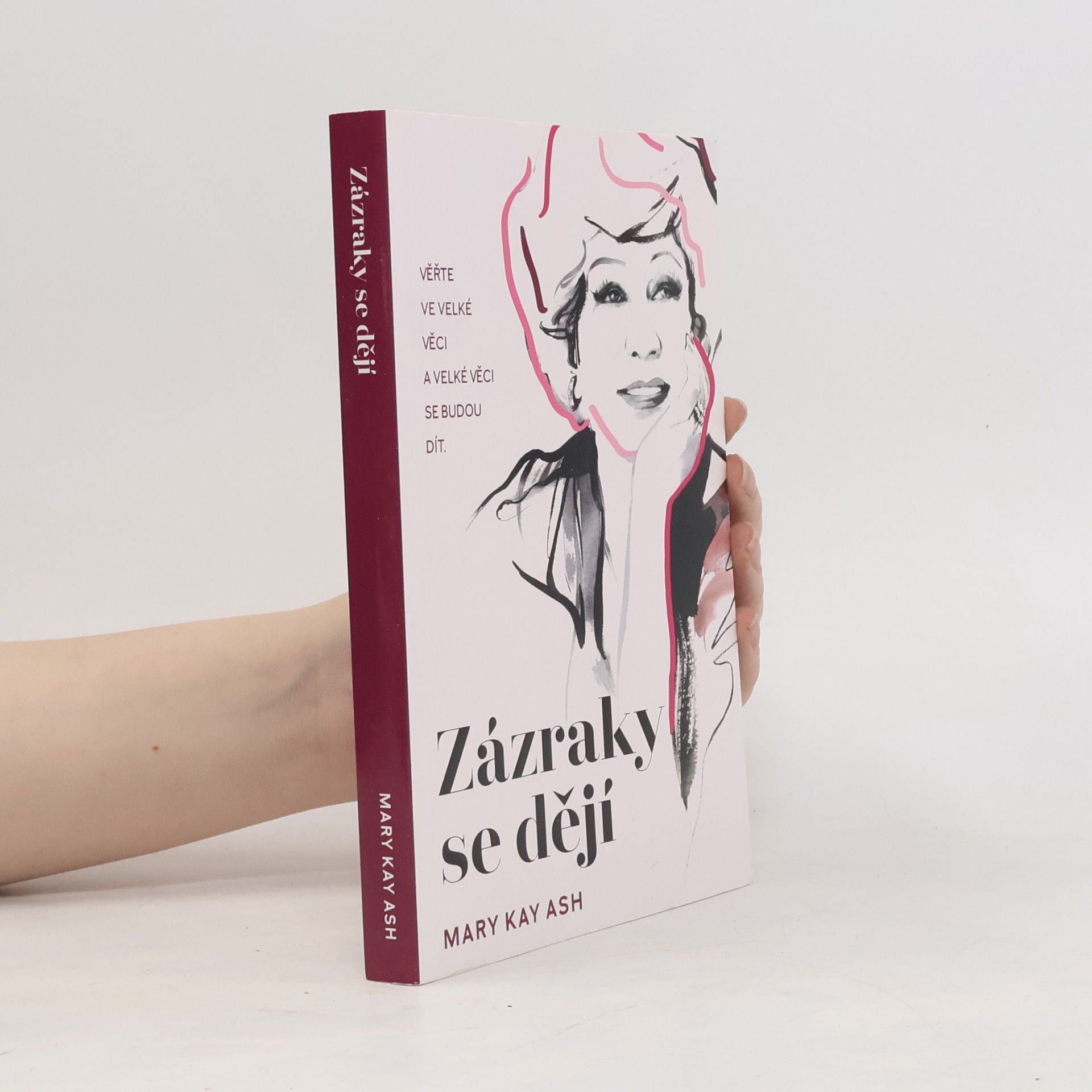 Mary Kay Ash Zázraky se dějí