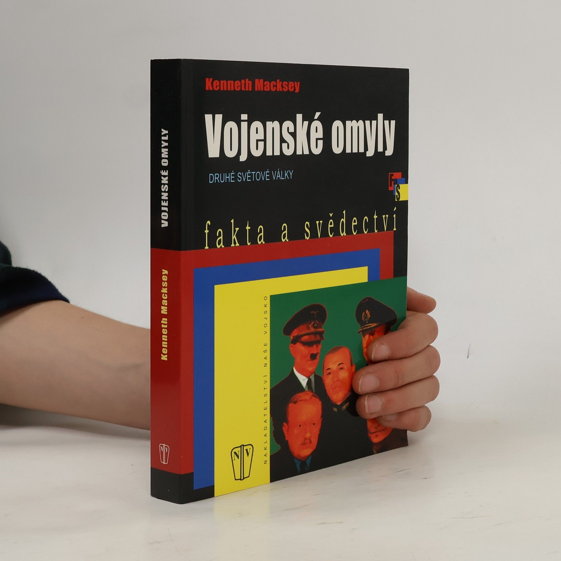 Kenneth Macksey Vojenské omyly druhé světové války