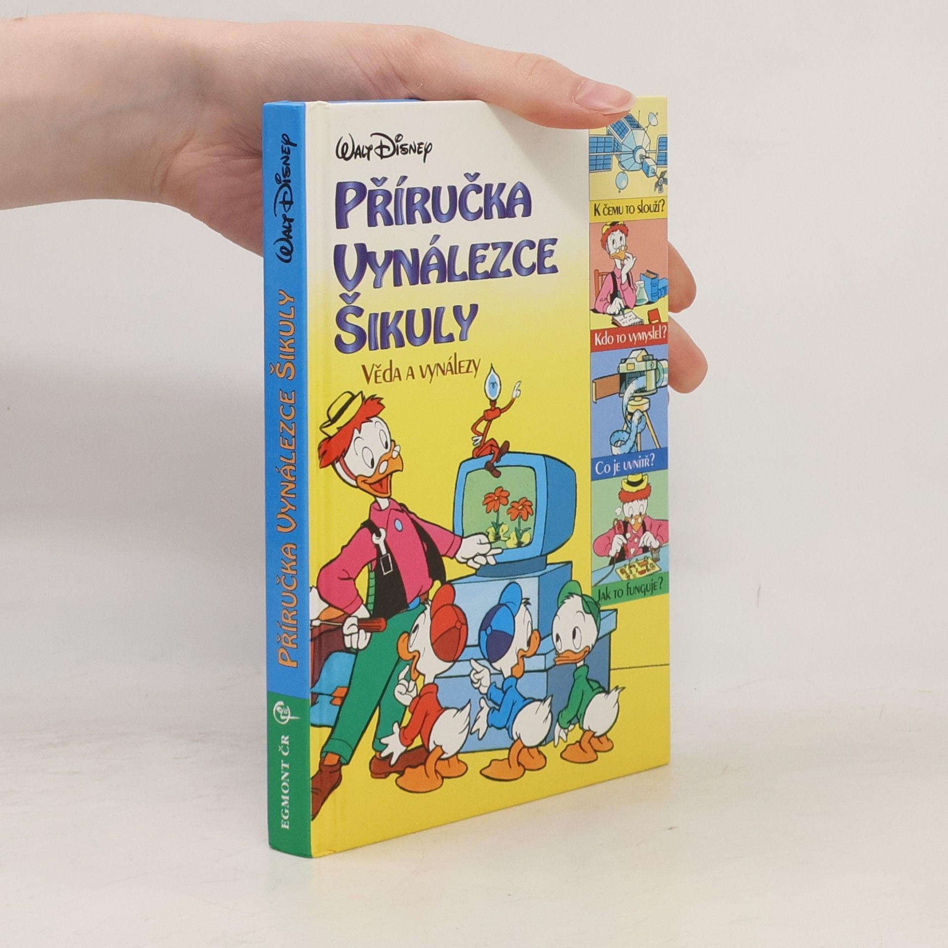 Oldřich Kašpar Příručka vynálezce Šikuly: Věda a vynálezy