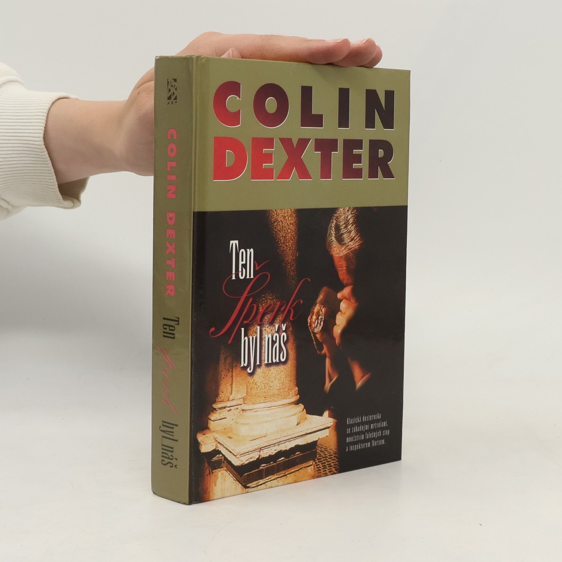 Colin Dexter Ten šperk byl náš