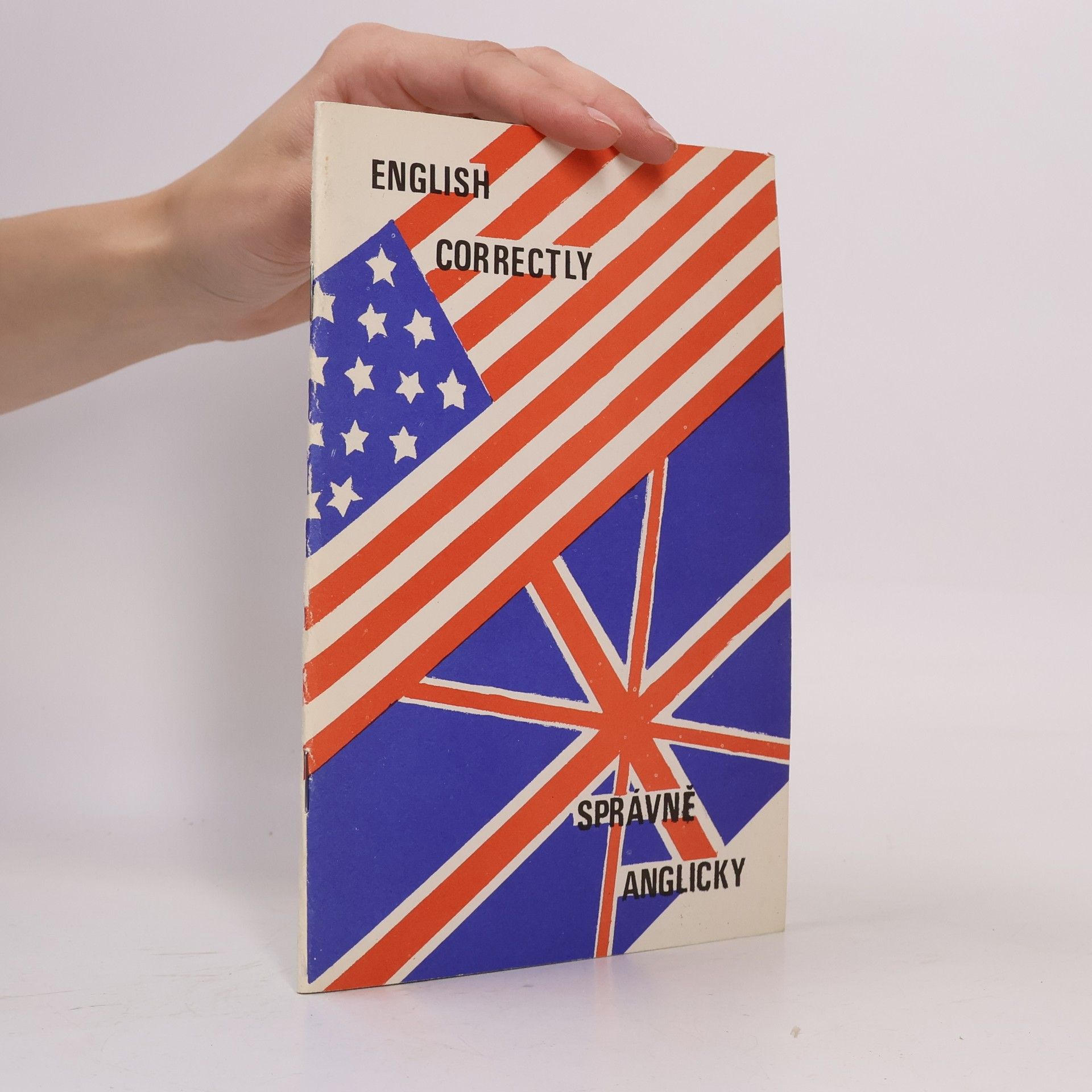 Autorenkollektiv English Correctly. Správně anglicky. Pro každého pokročilého i začátečníka.