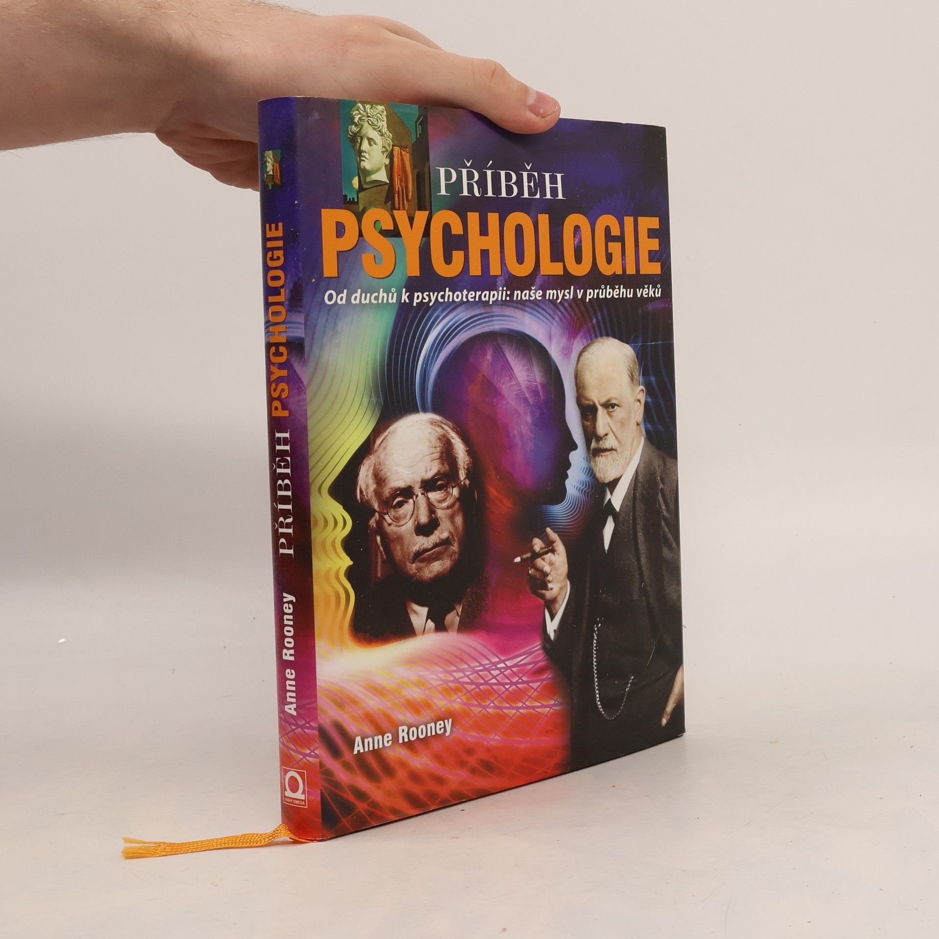 Anne Rooney Příběh psychologie