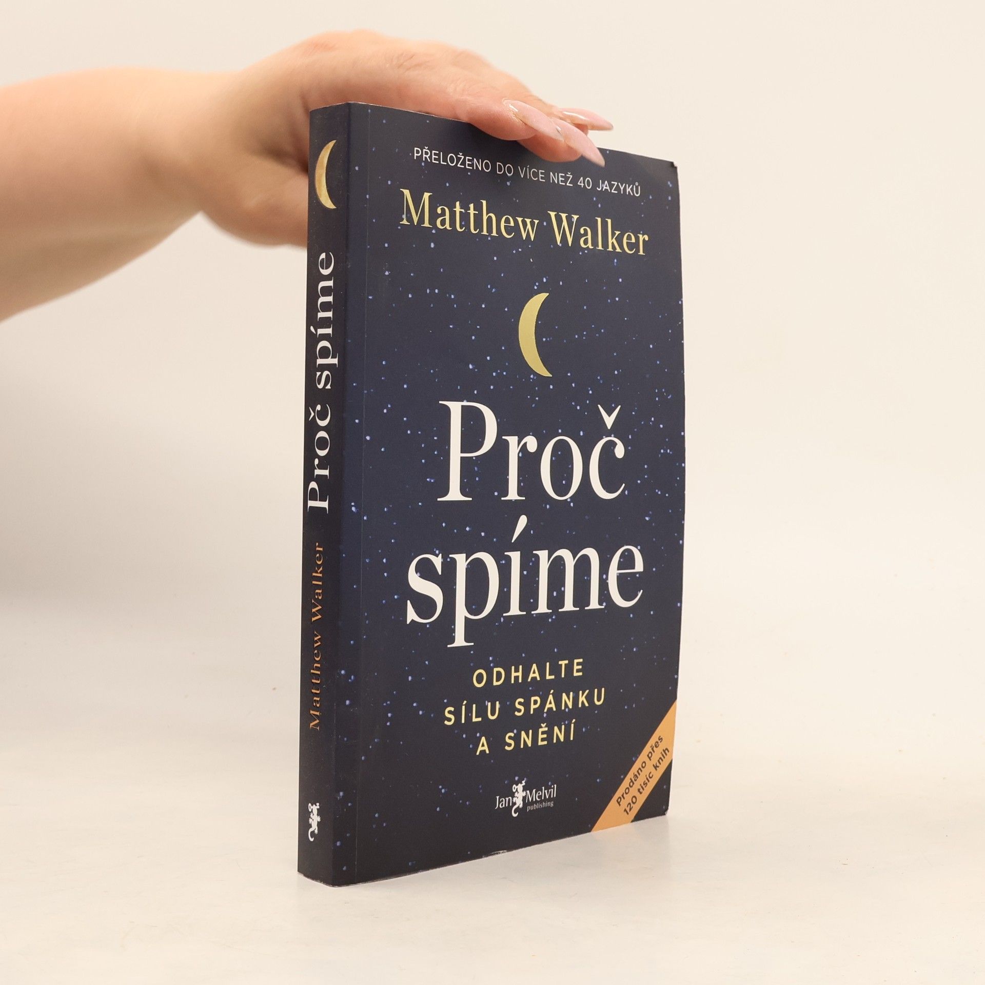 Matthew Walker Proč spíme