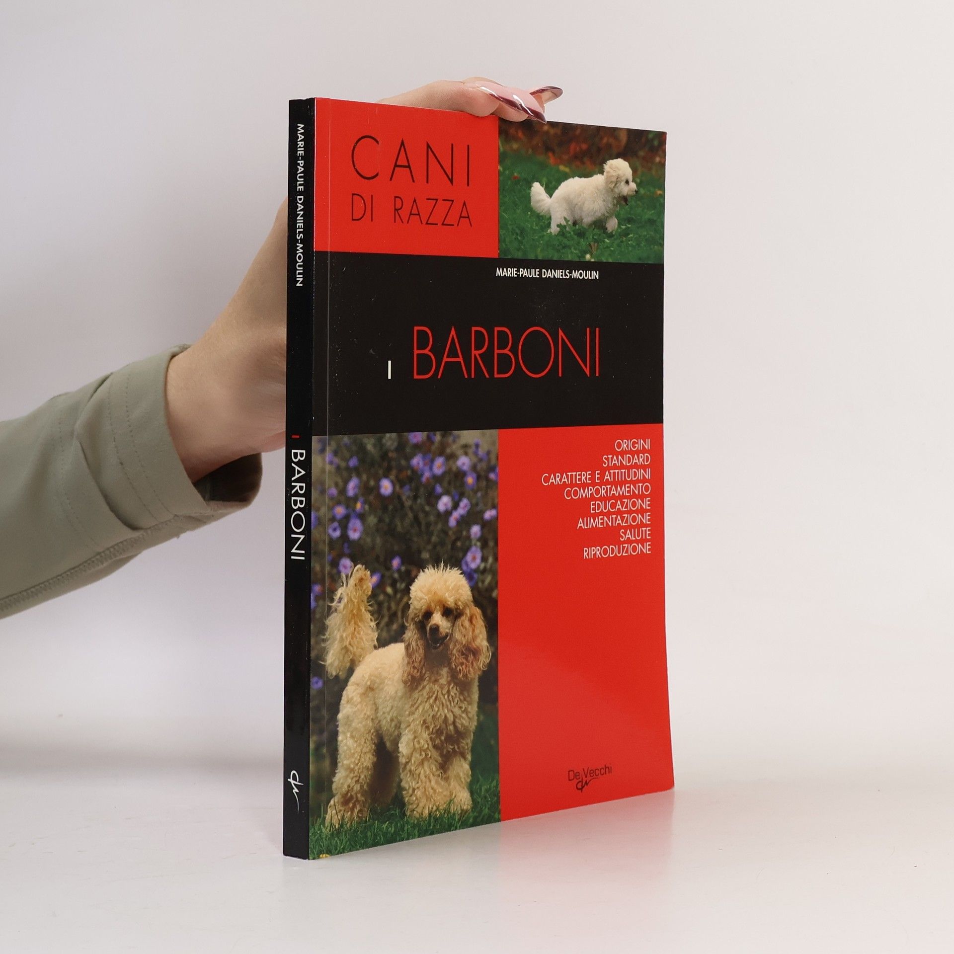 Marie-Paule Daniels-Moulin I barboni (Cani di razza)
