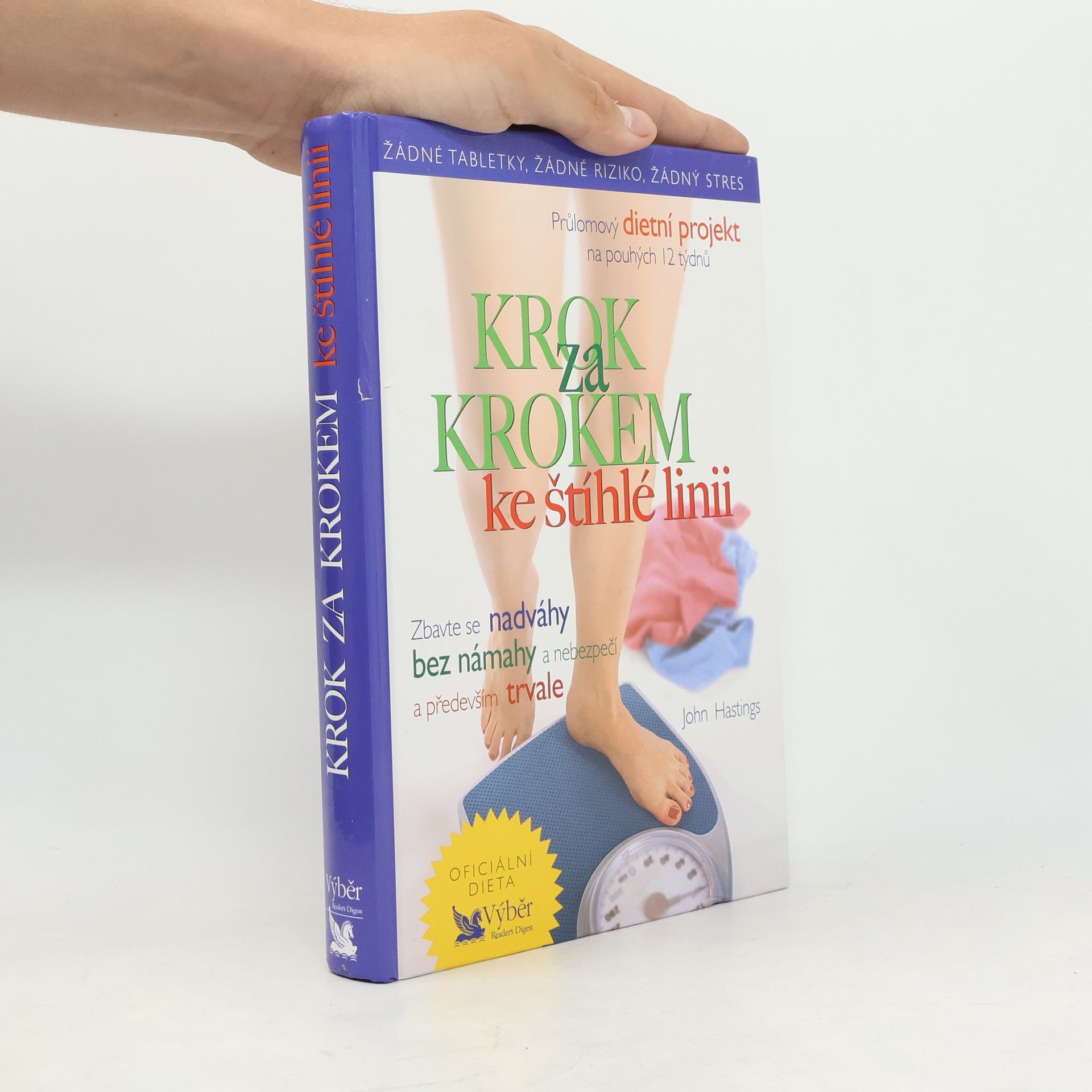John Hastings Krok za krokem ke štíhlé linii