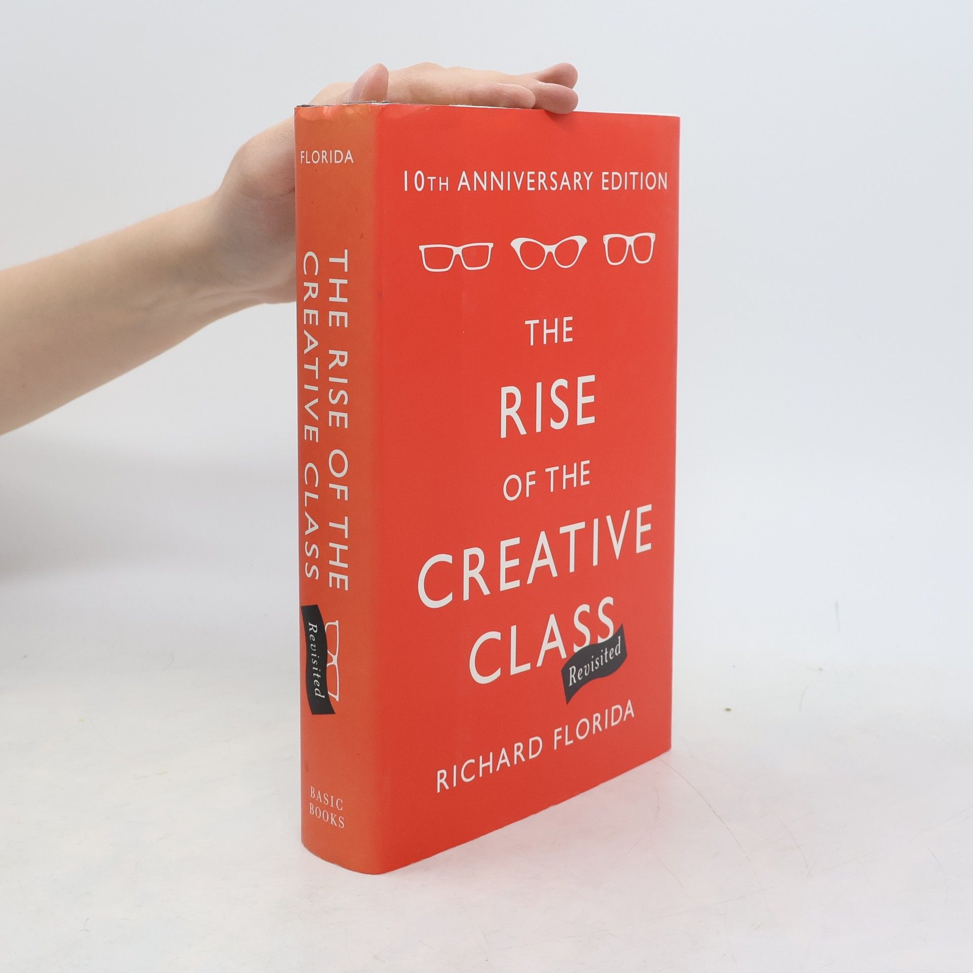 Richard Florida The Rise of the Creative Class--Revisited
