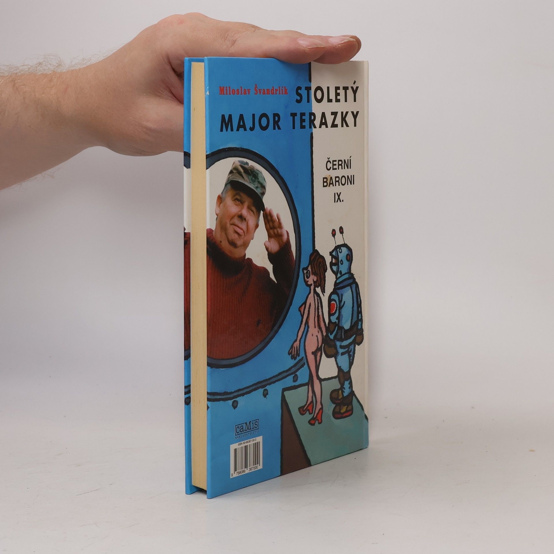 Miloslav Švandrlík Černí baroni. IX. Stoletý major Terazky