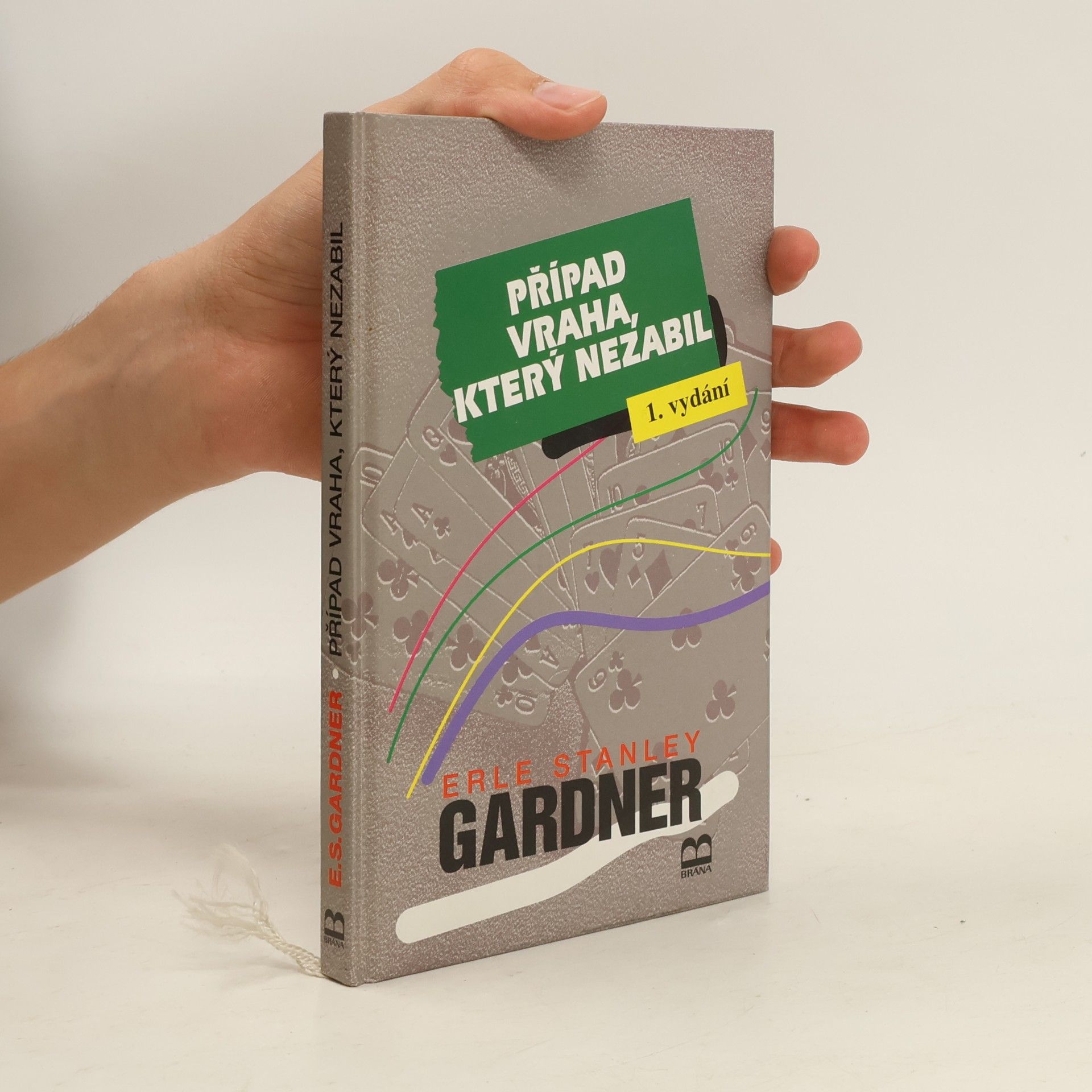 Erle Stanley Gardner Případ vraha, který nezabil