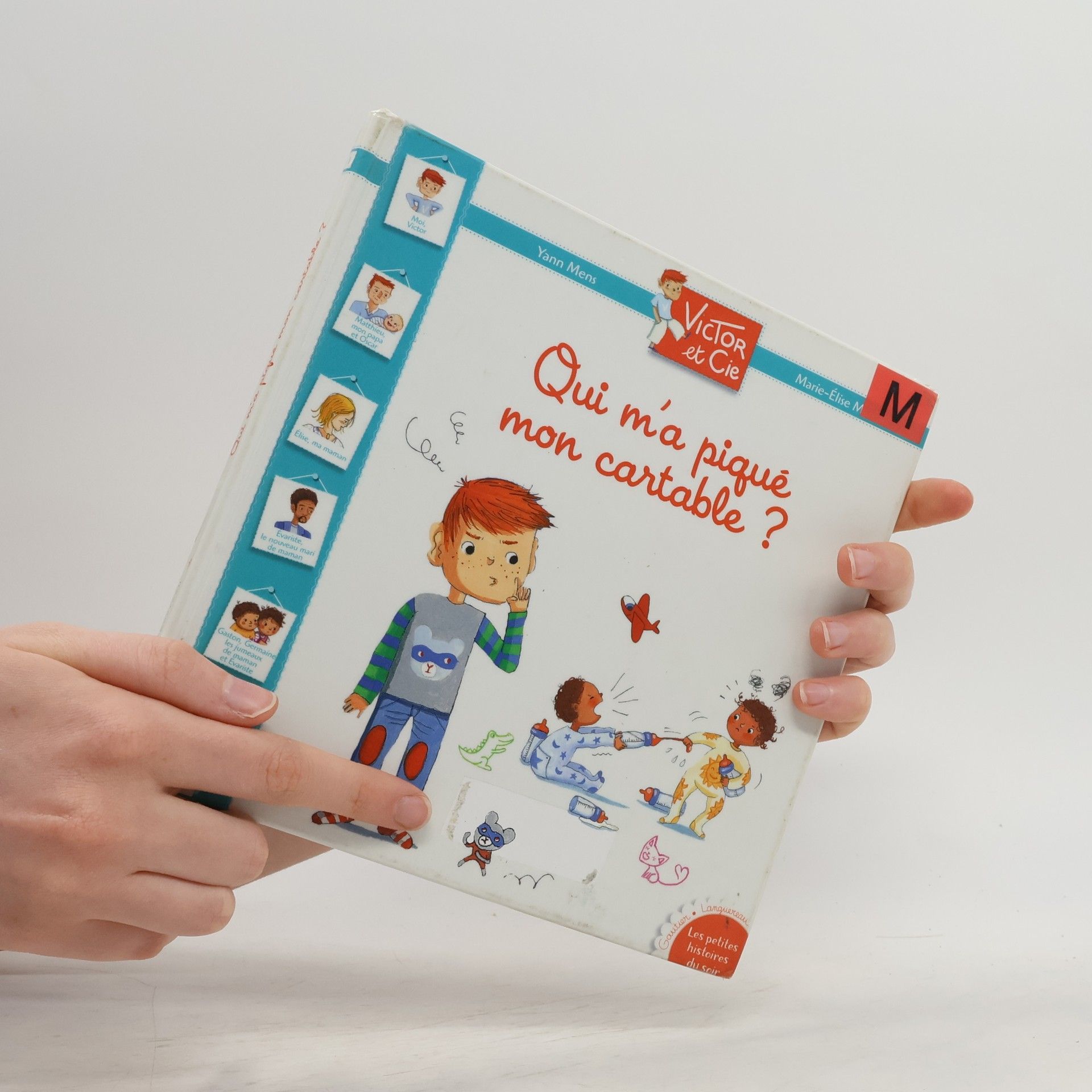 Yann Mens Victor et Cie : Qui m'a piqué mon cartable ?