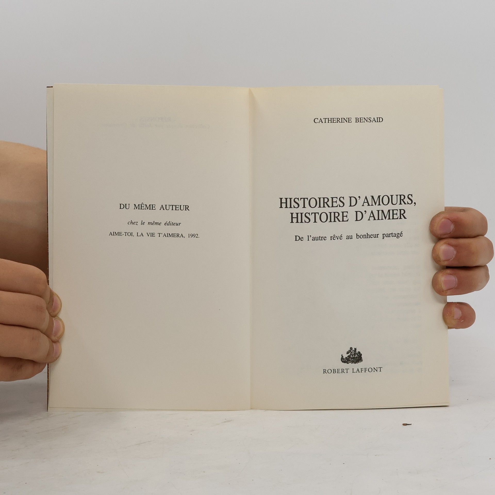 Catherine Bensaid Histoires d'amours, histoire d'aimer