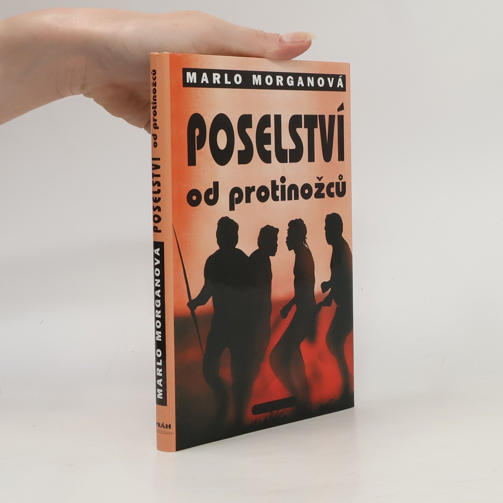 Marlo Morgan Poselství od protinožců