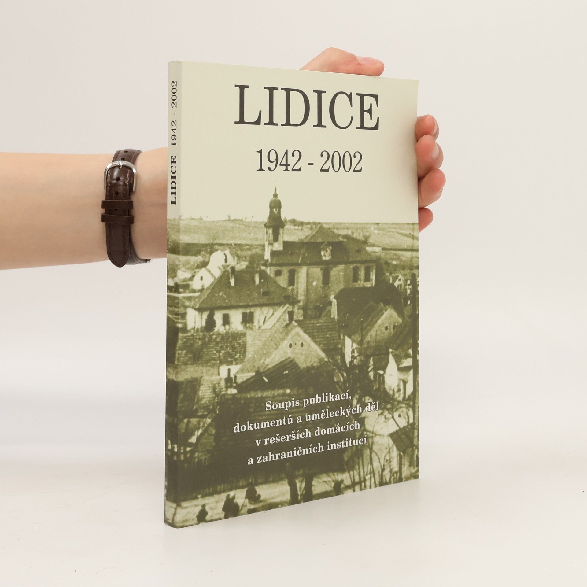 AA.VV. Lidice 1942-2002