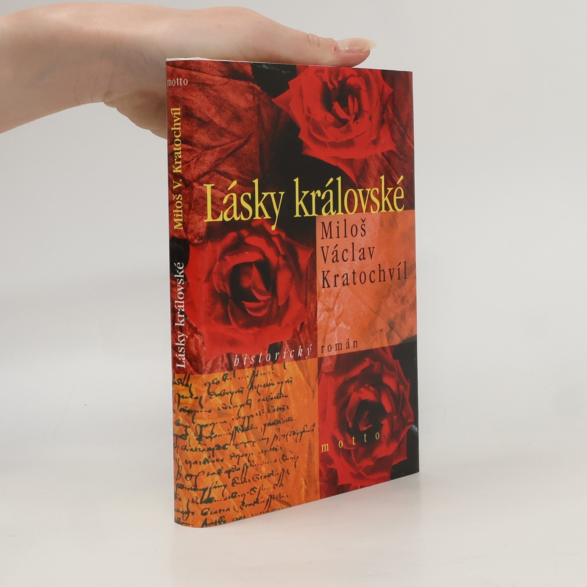Miloš Václav Kratochvíl Lásky královské