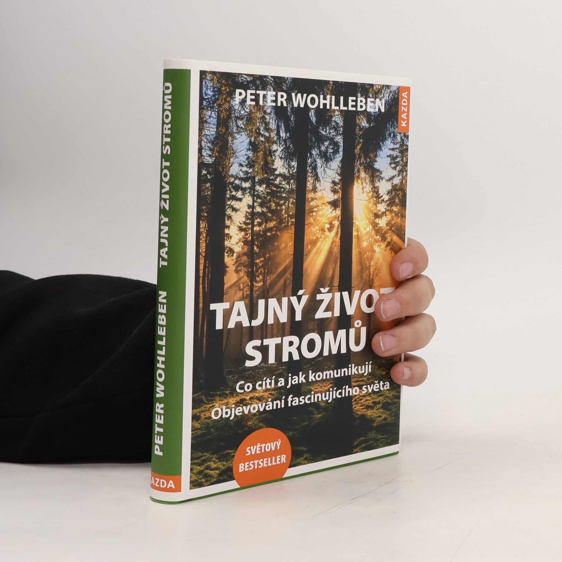 Peter Wohlleben Tajný život stromů