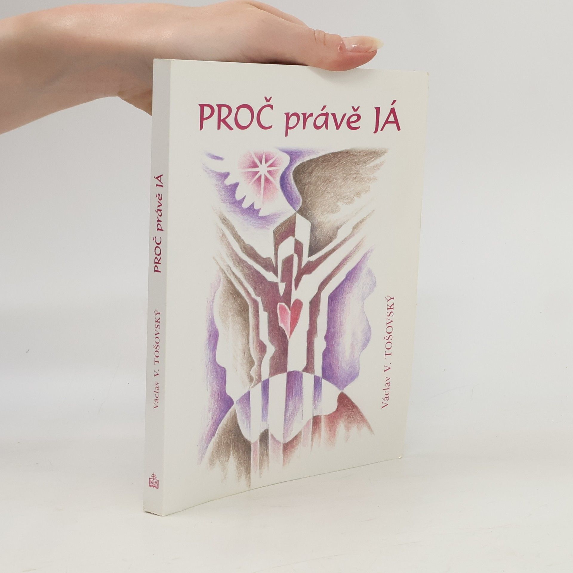Proč právě já