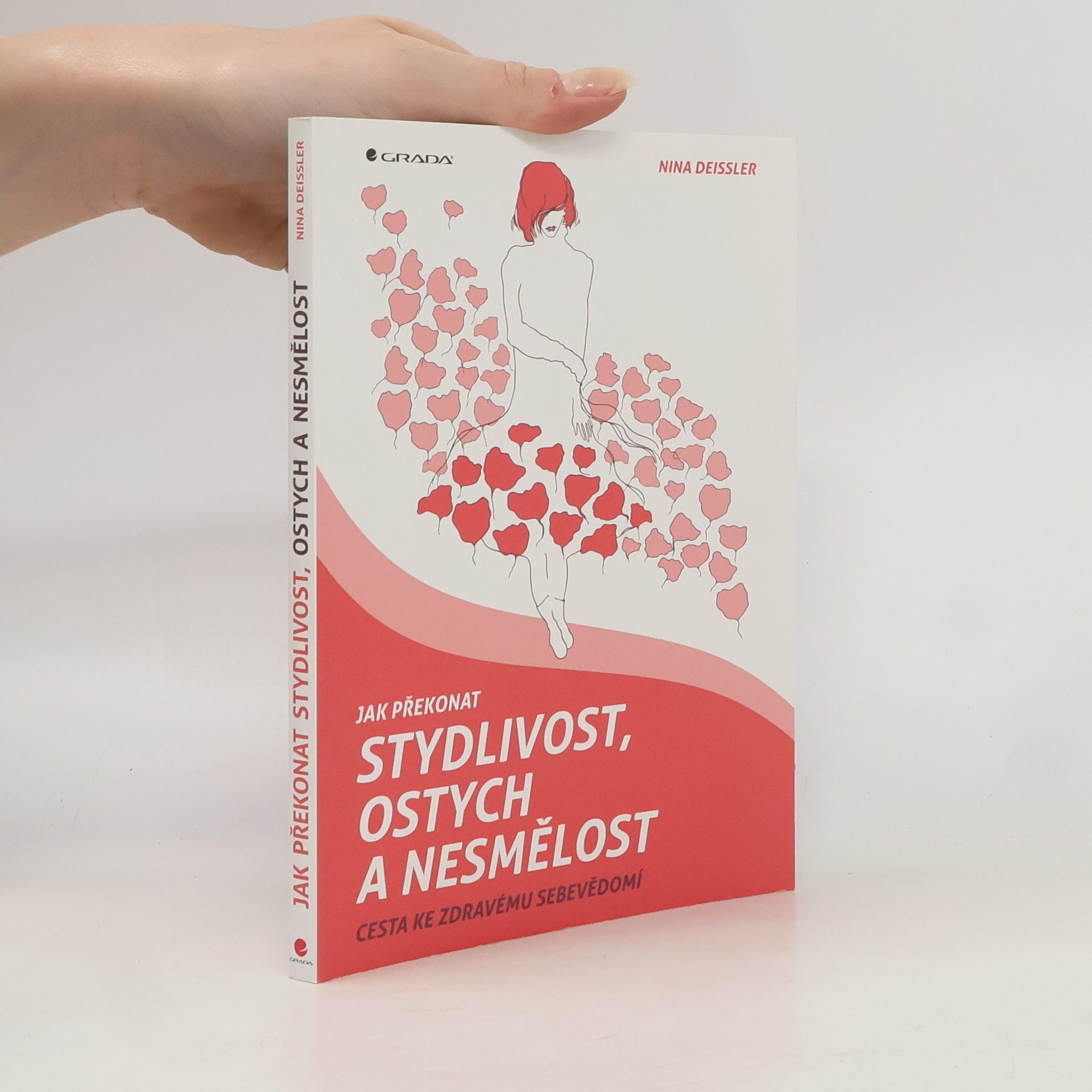 Nina Deißler Jak překonat stydlivost, ostych a nesmělost