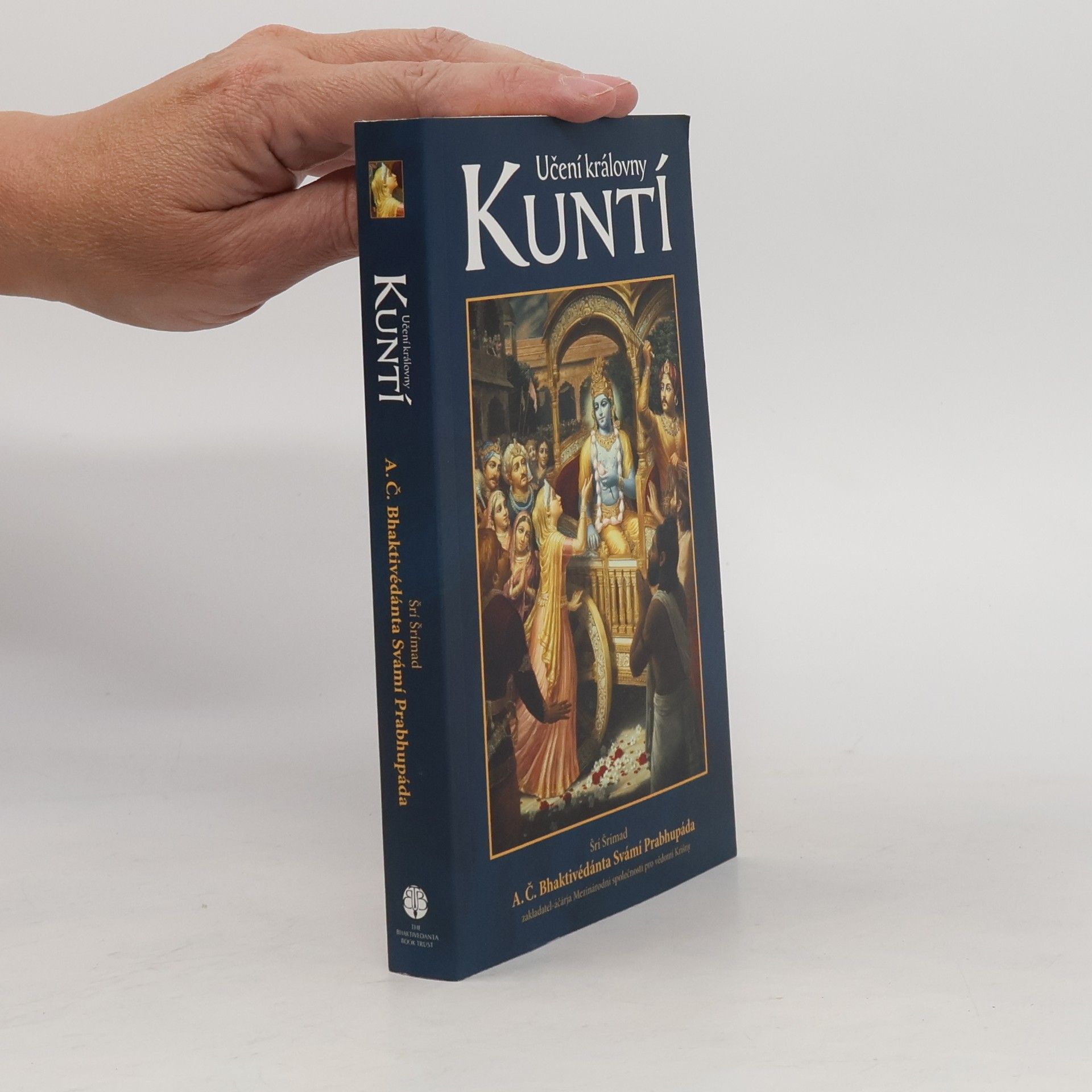A. C. Bhaktivedanta Swami Prabhupada Učení královny Kuntí