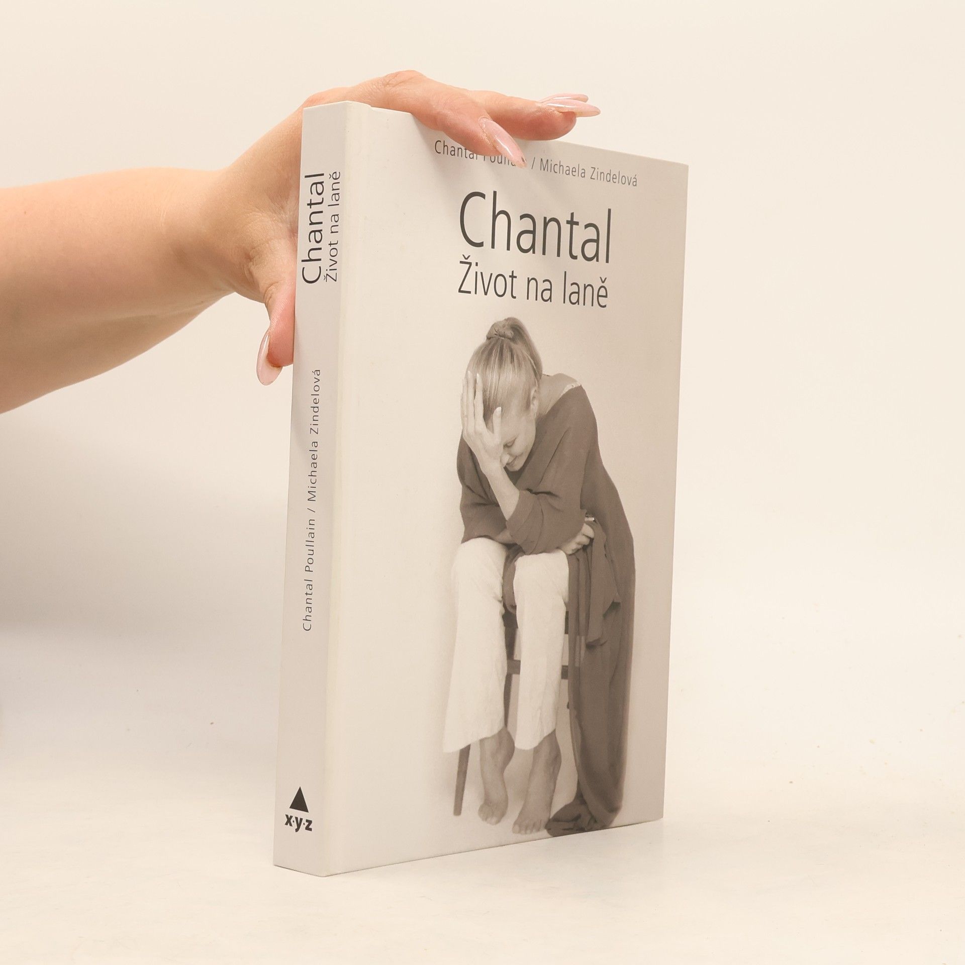 Chantal Poullain Chantal. Život na laně