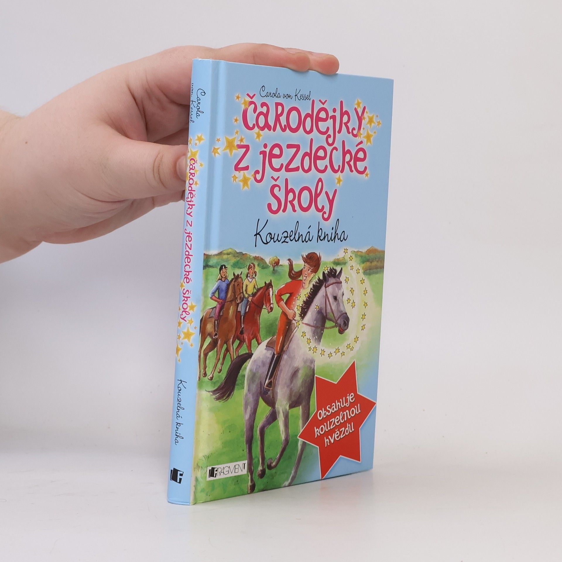 Kateřina Amiourová Čarodějky z jezdecké školy - Kouzelná kniha