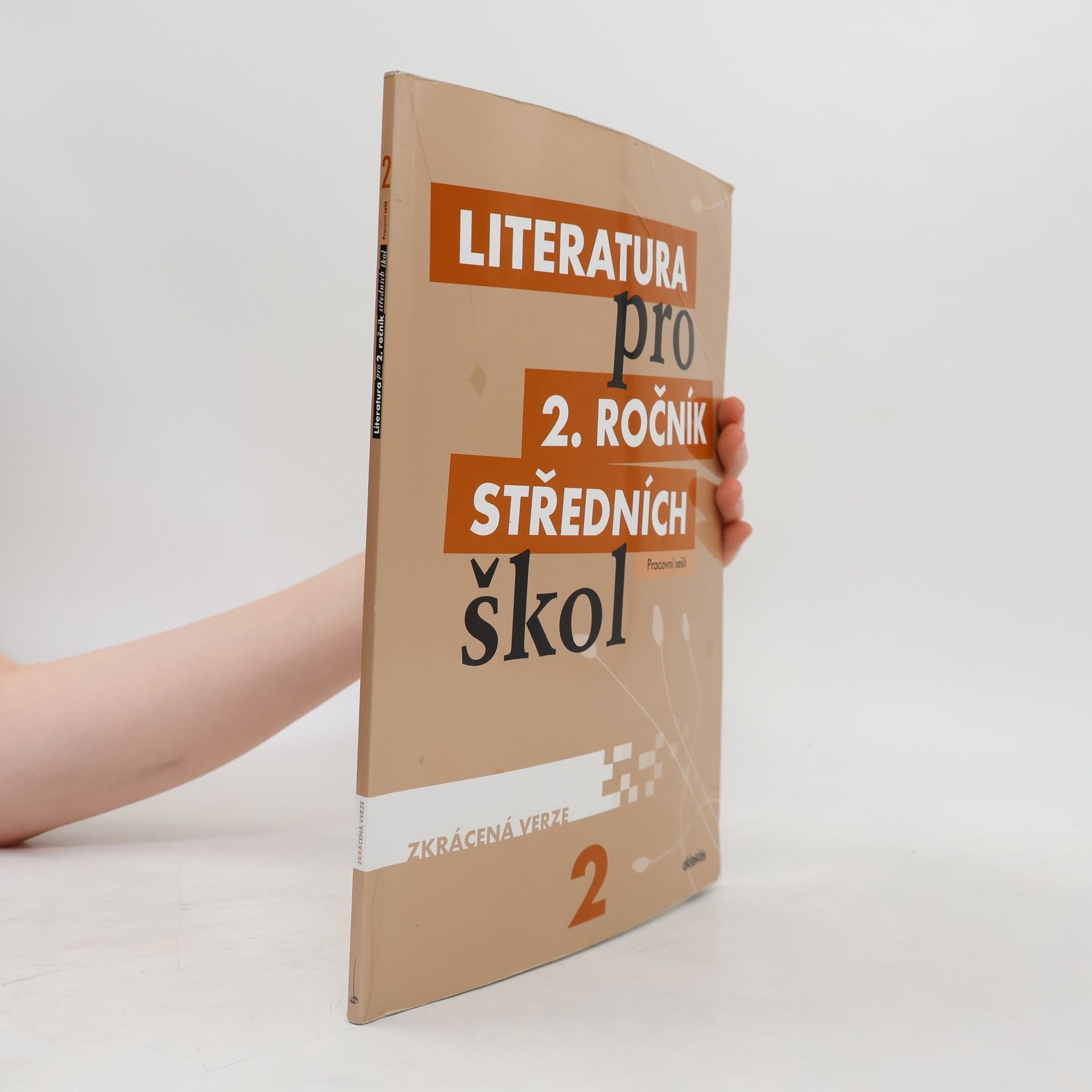Auteurscollectief Literatura pro 2. ročník středních škol : zkrácená verze. Pracovní sešit
