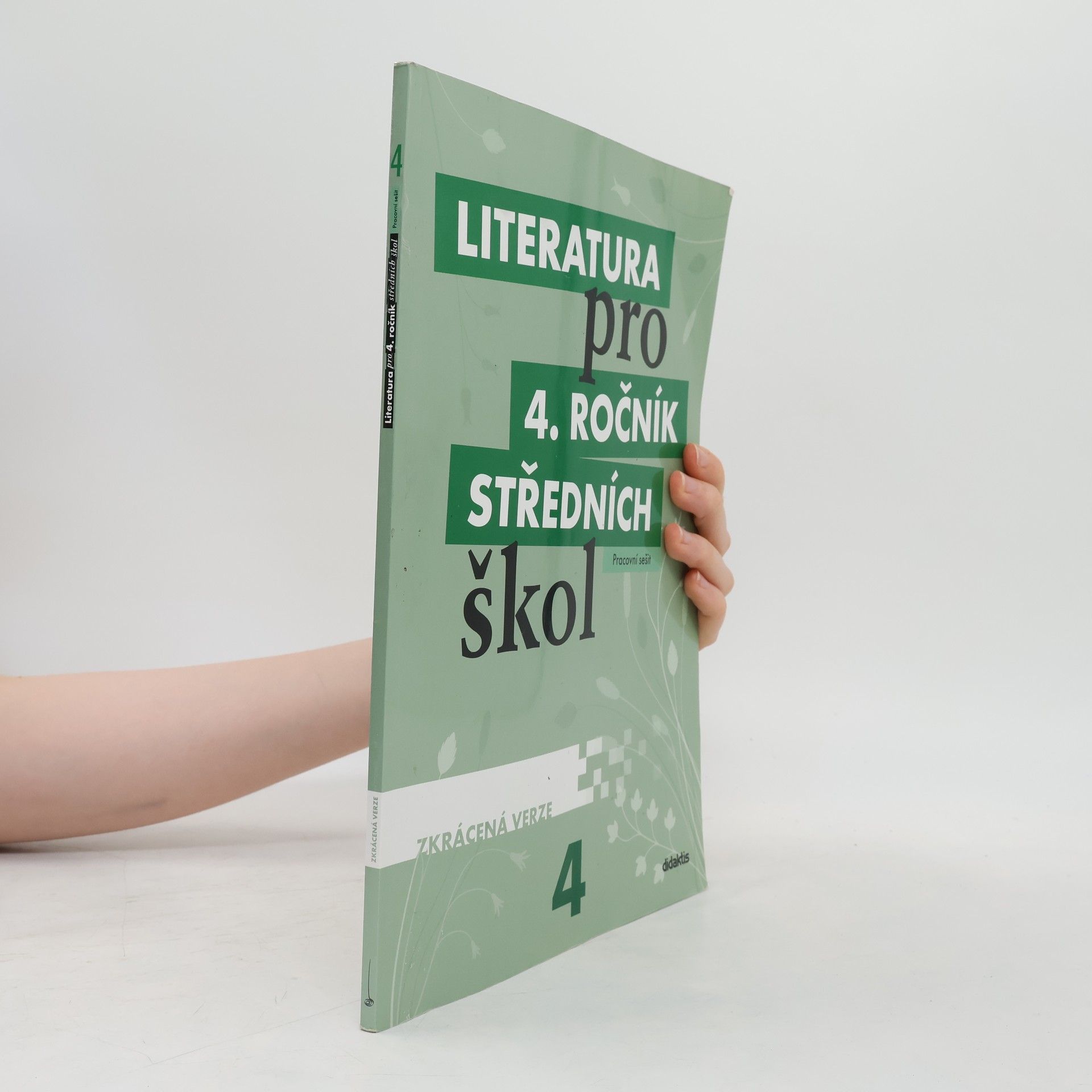 Denisa Nečasová Literatura pro 4. ročník středních škol. Pracovní sešit