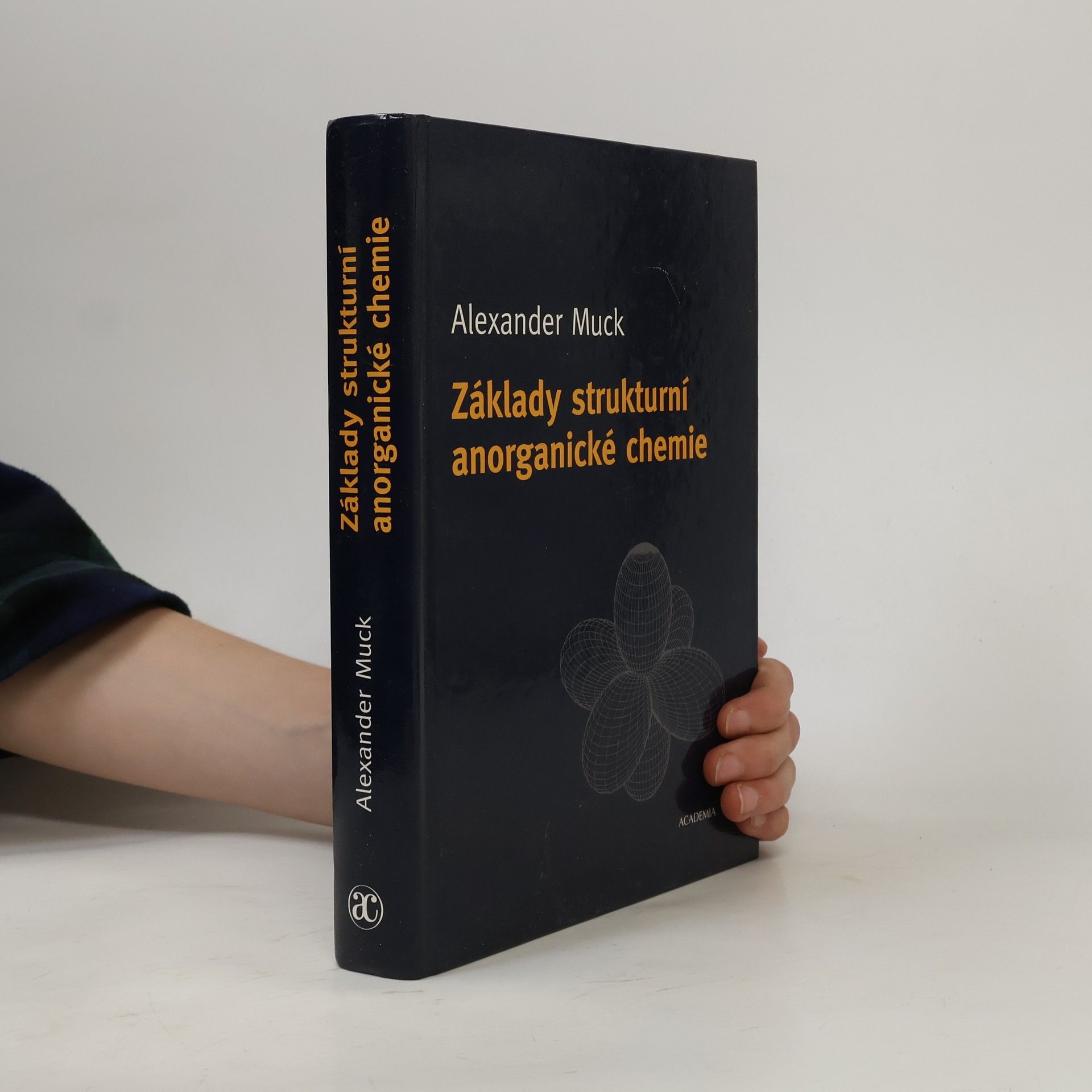 Alexander Muck Základy strukturní anorganické chemie