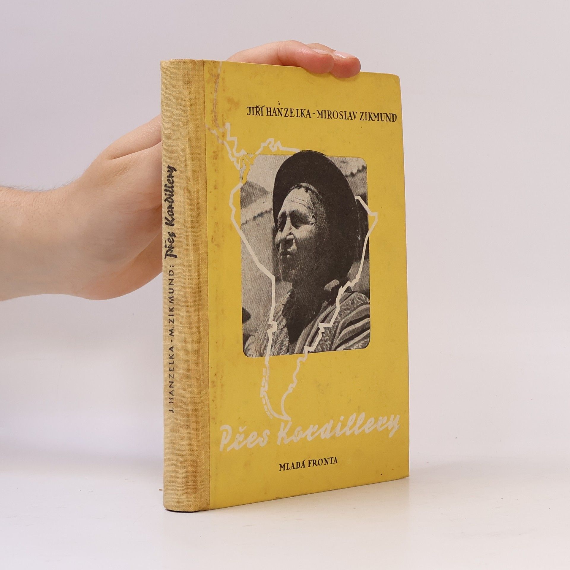 Jiří Hanzelka Přes Kordillery