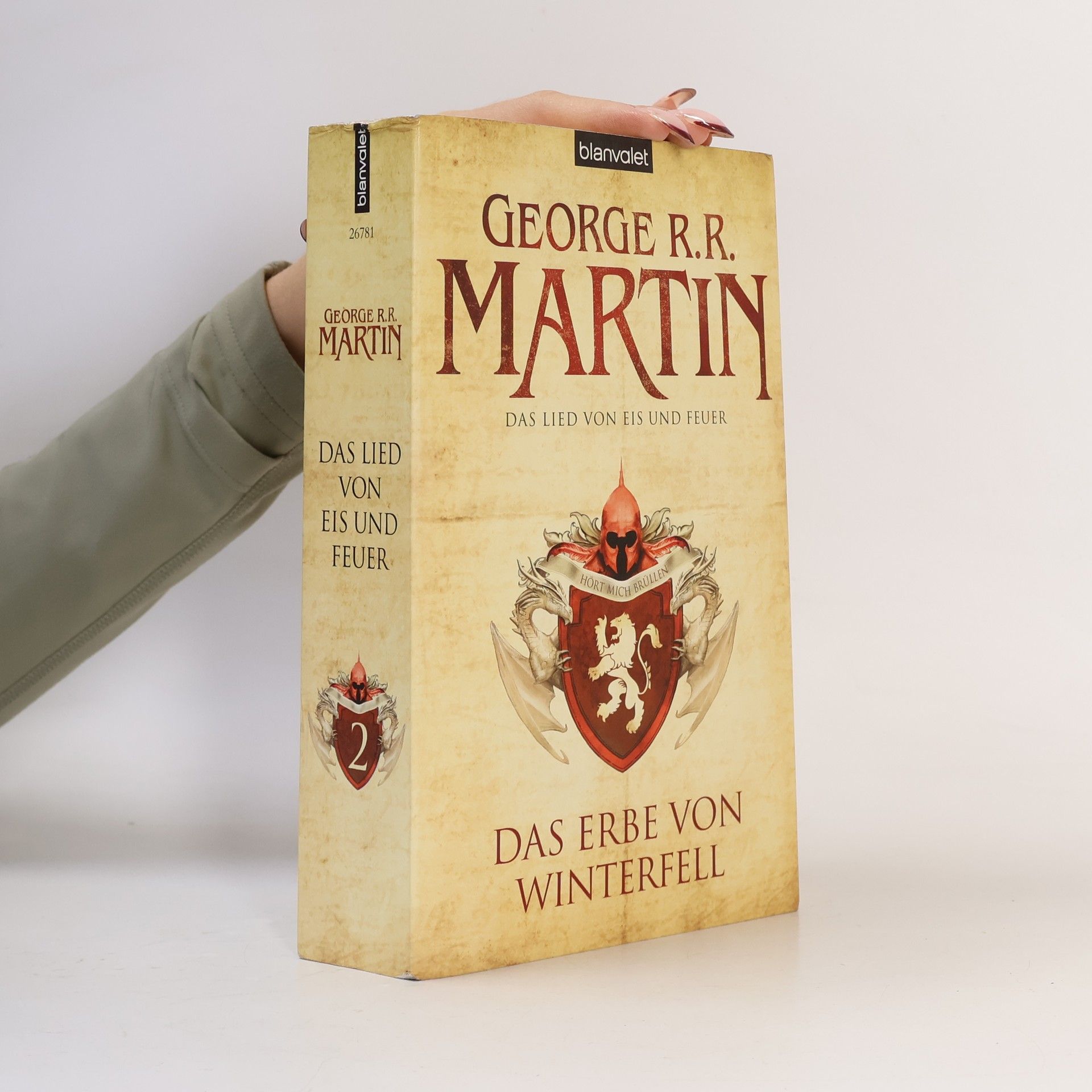 George R. R. Martin Das Erbe von Winterfell 2. Das Lied von Eis und Feuer