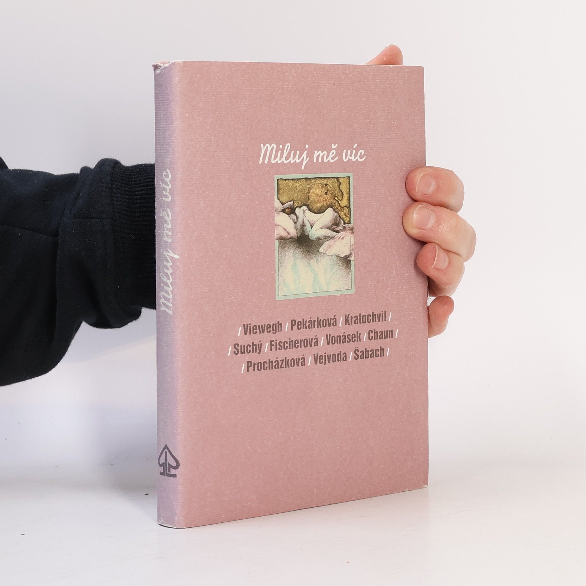 Kolektiv autorů Miluj mě víc