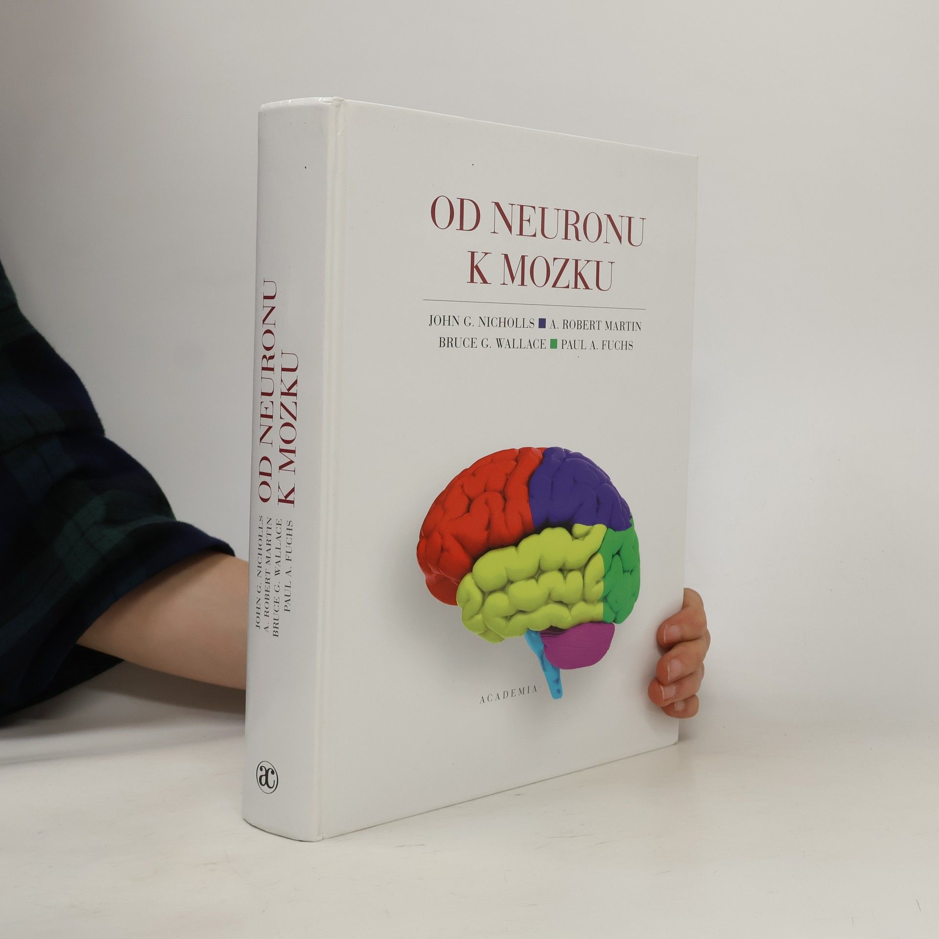John G. Nicholls Od neuronu k mozku