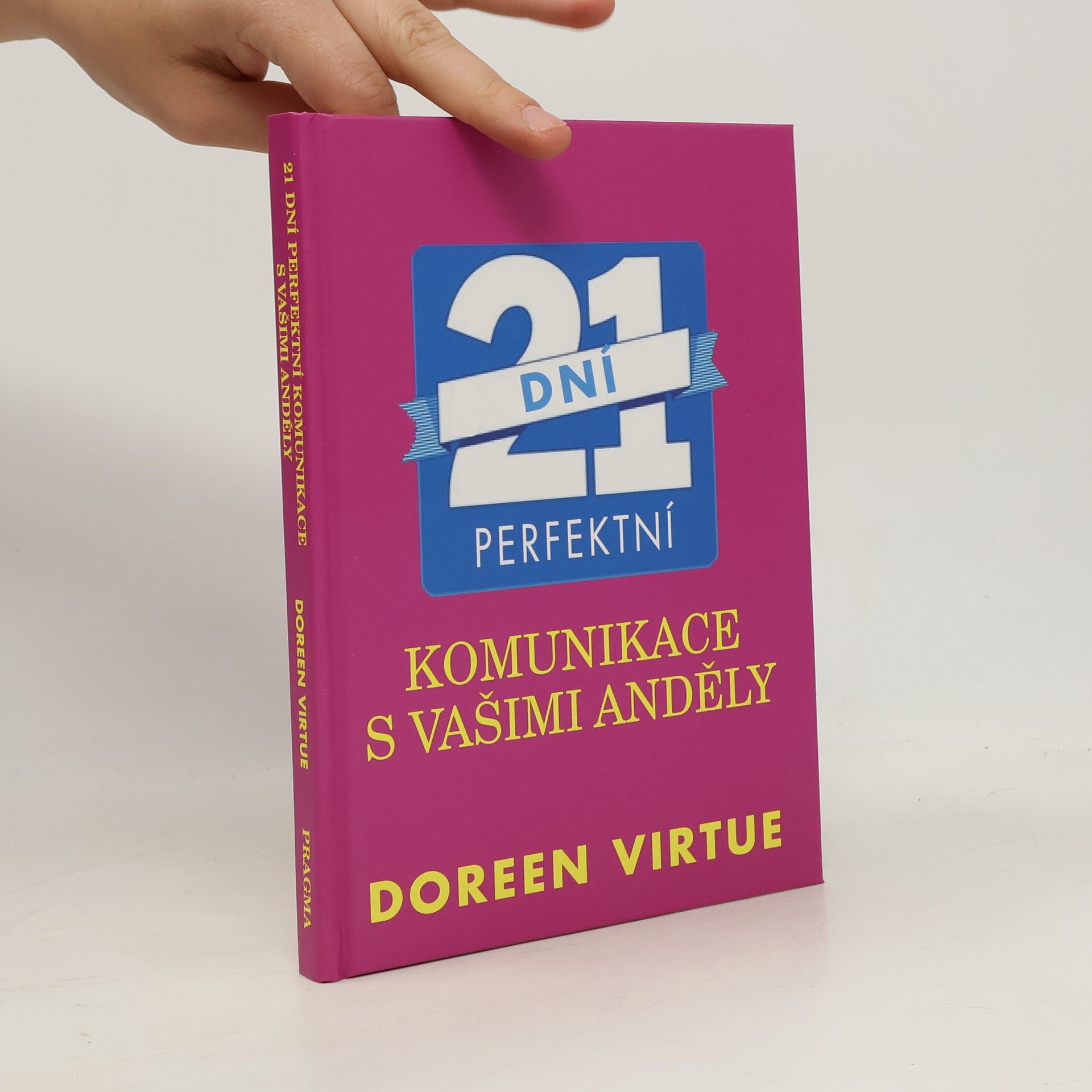 Leon Nacson 21 dní perfektní komunikace s vašimi anděly