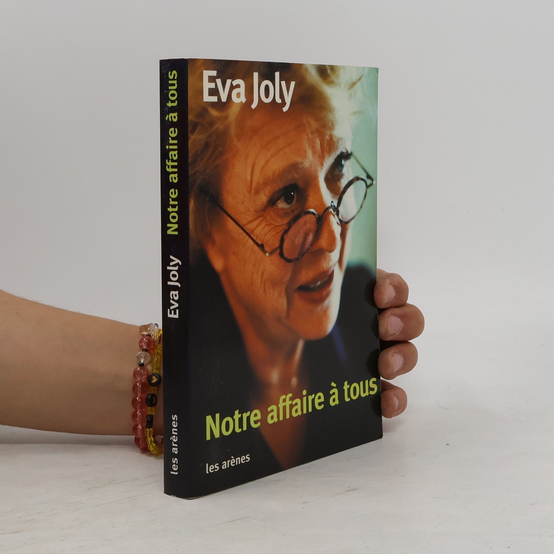Eva Joly Notre affaire à tous