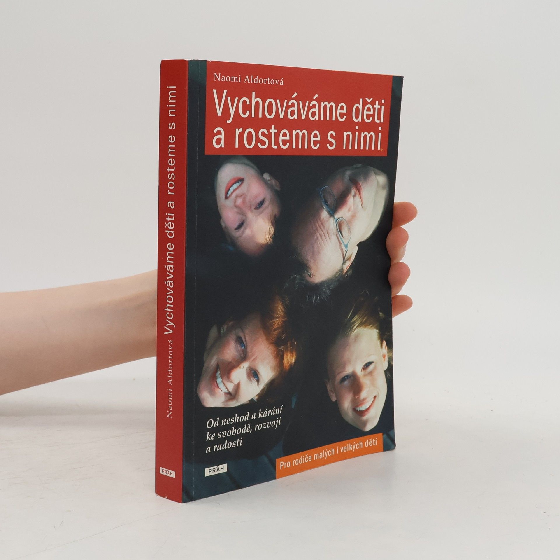 Naomi Aldort Vychováváme děti a rosteme s nimi