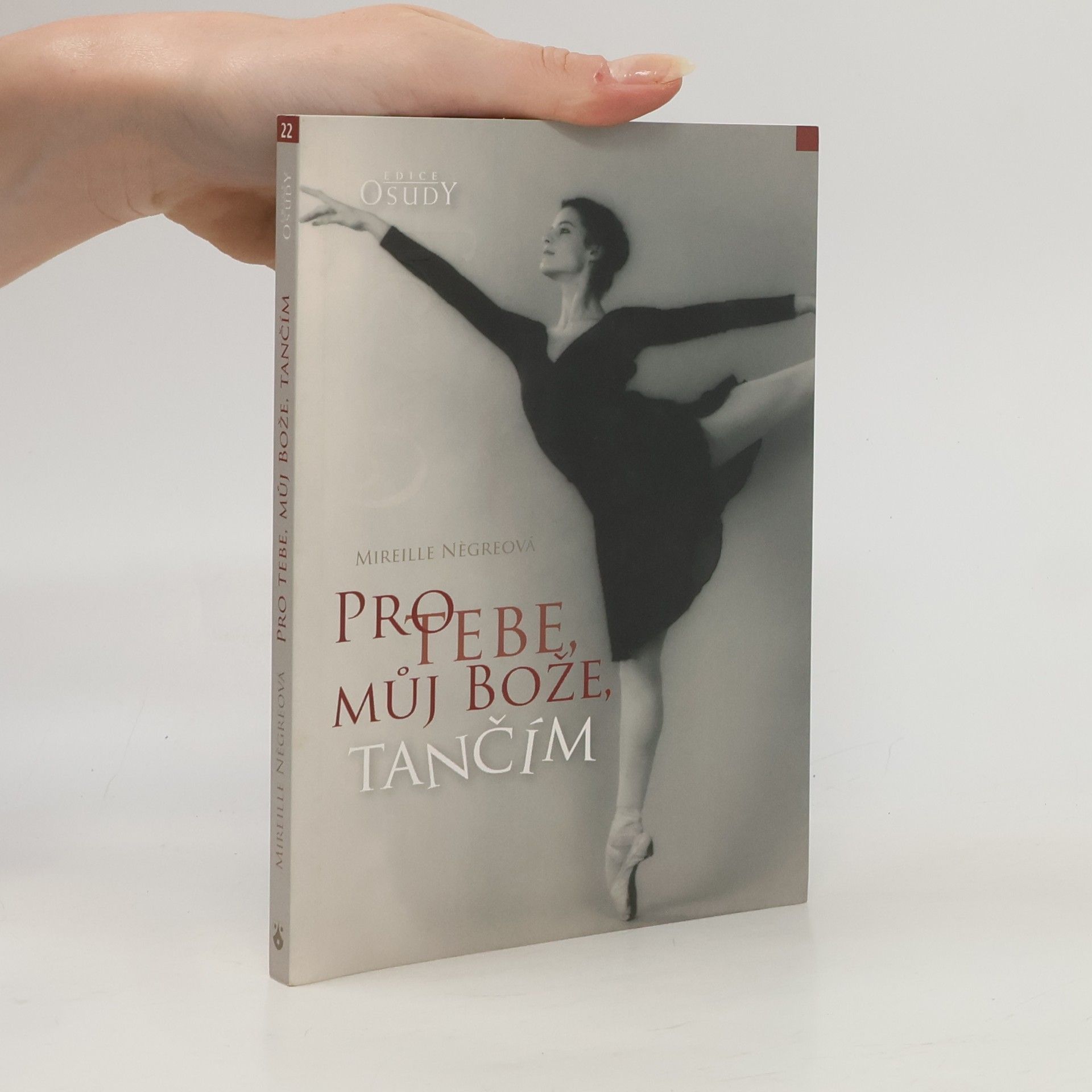 Mireille Négre Pro tebe, můj bože, tančím