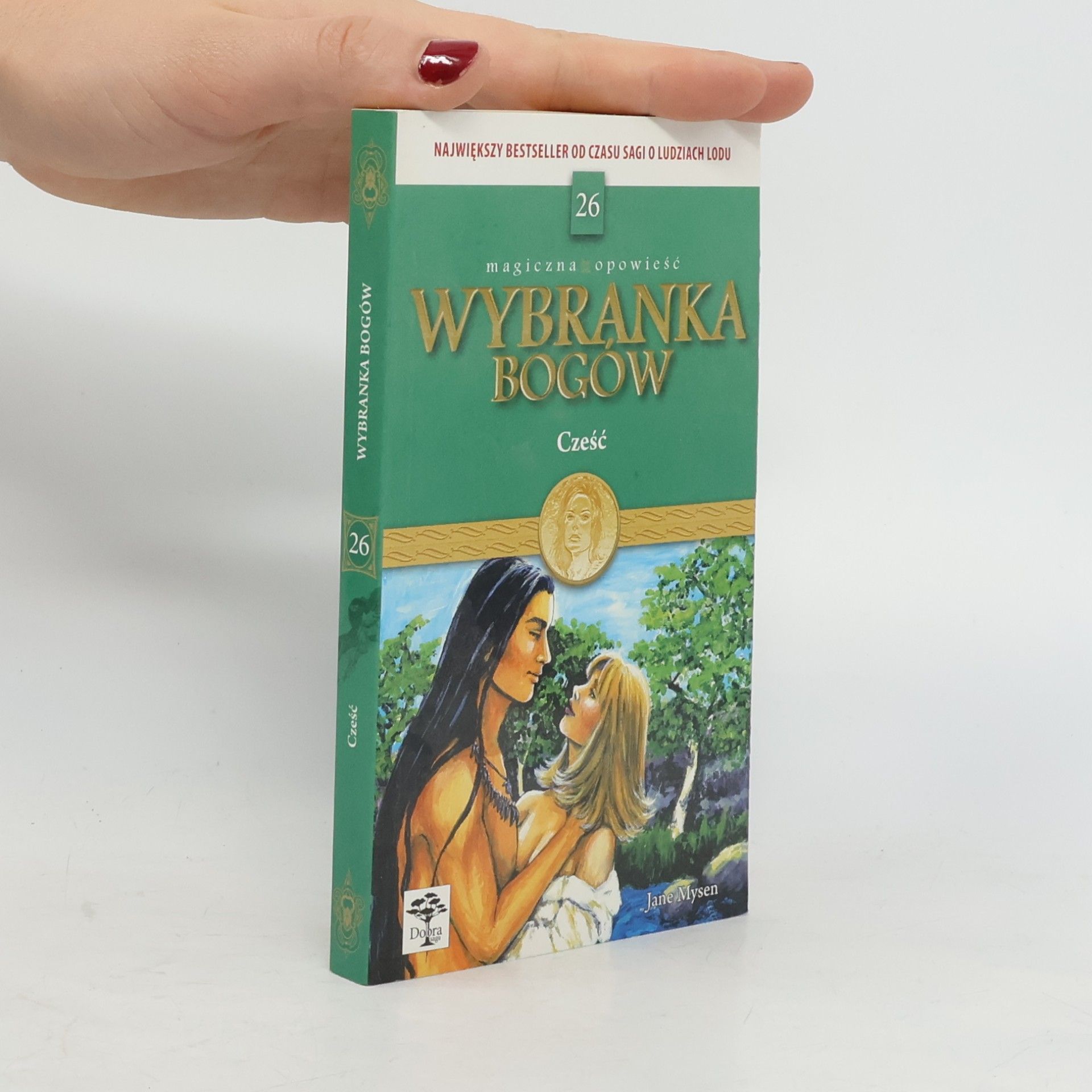 Jane Mysen Wybranka Bogów Część 26