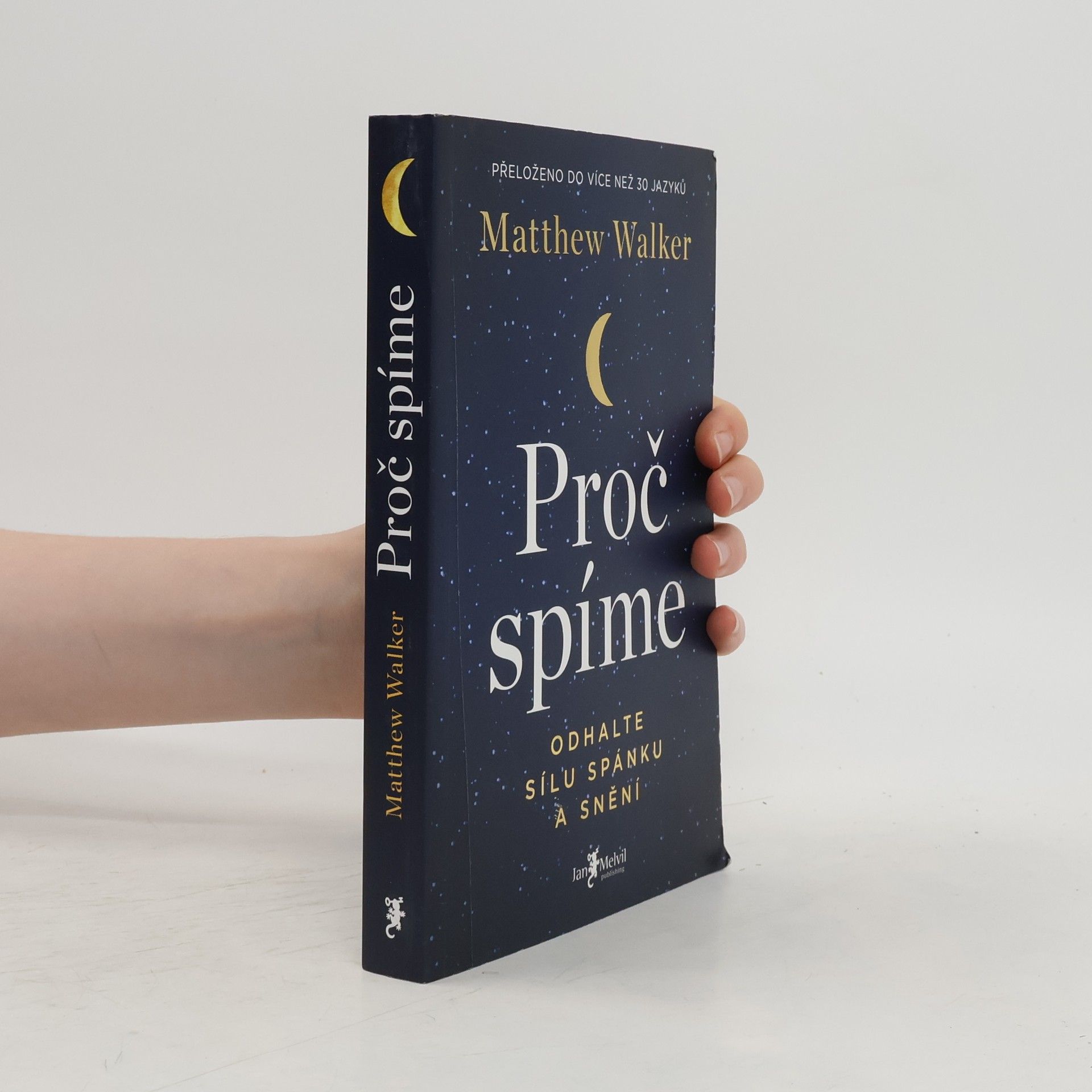 Matthew Walker Proč spíme