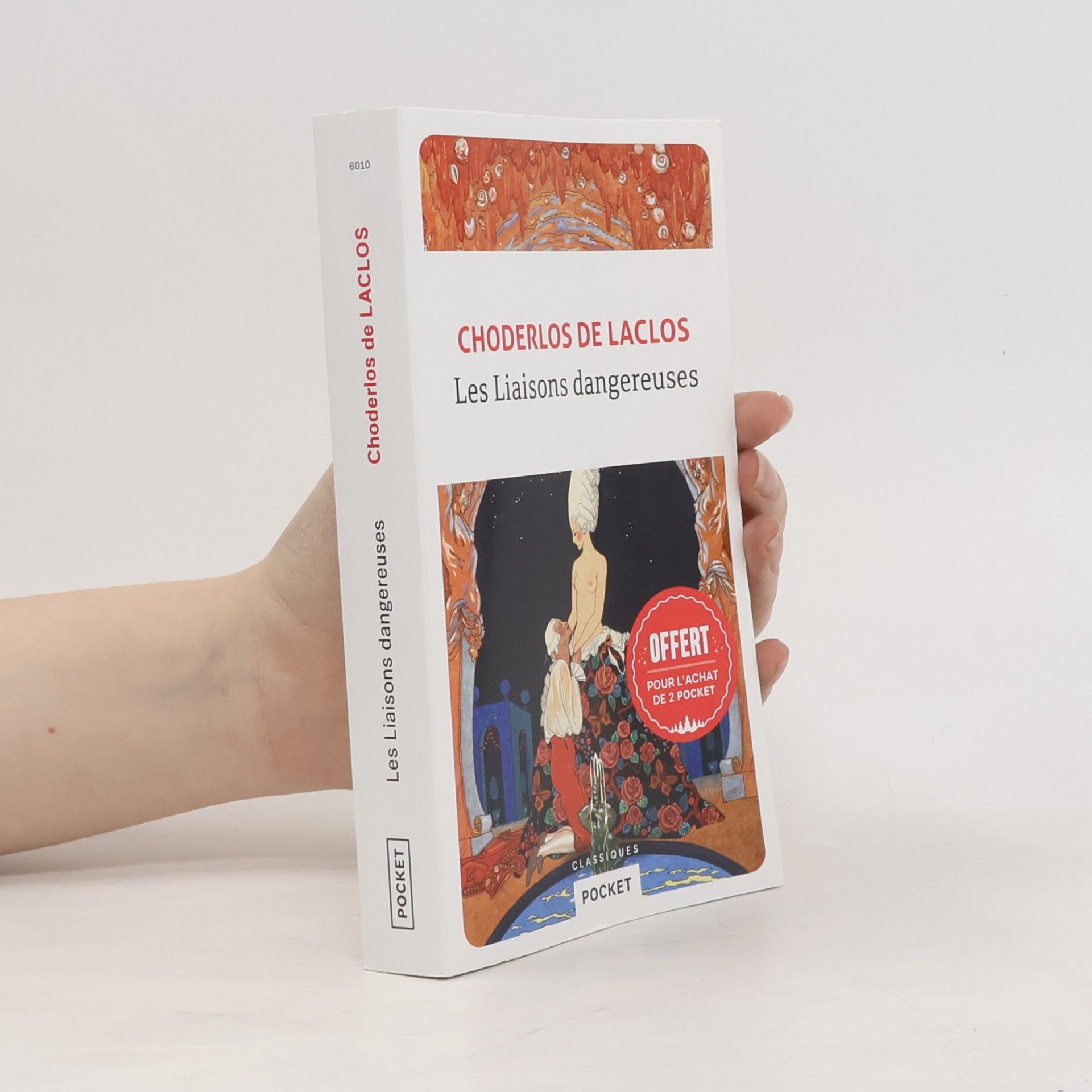 Choderlos de Laclos Les Liaisons dangereuses