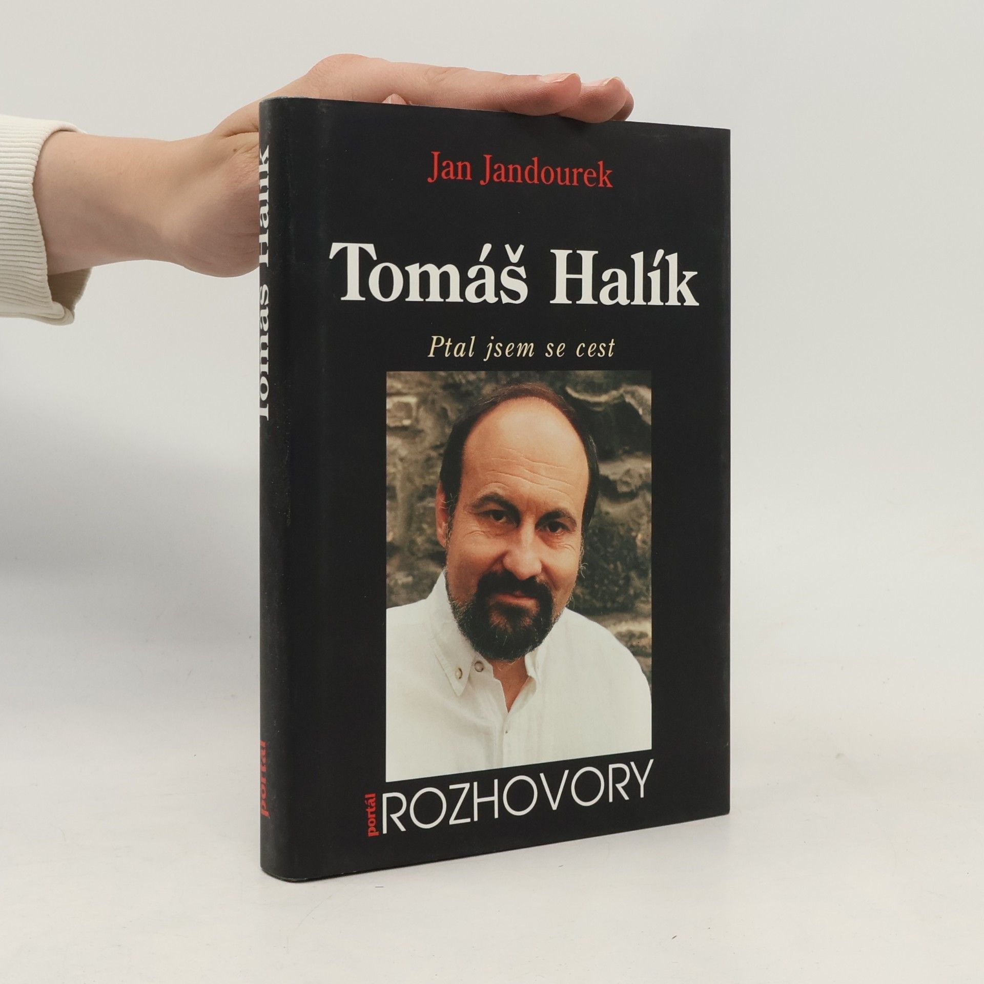 Jan Jandourek Tomáš Halík. Ptal jsem se cest
